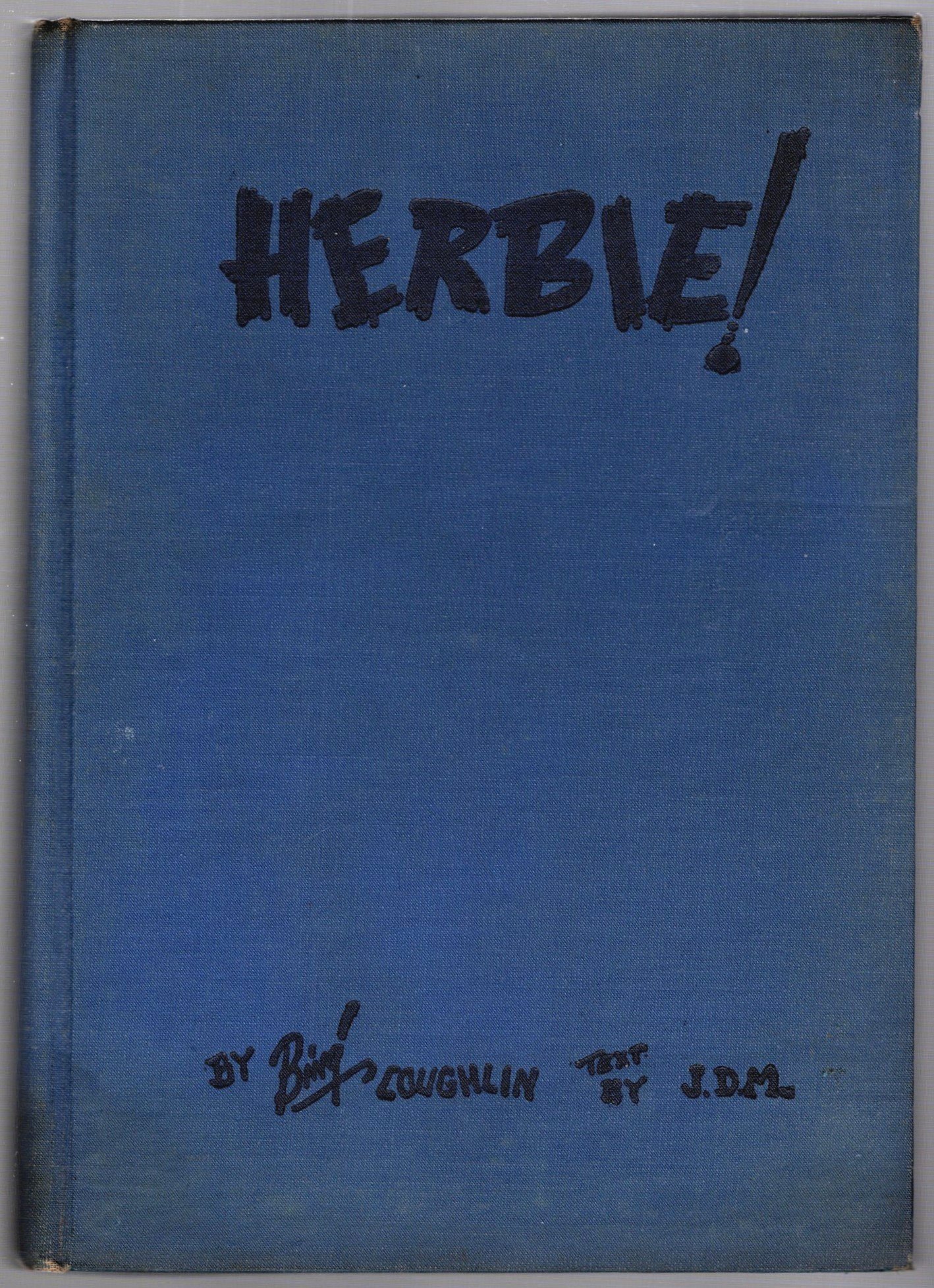 Image for Herbie ! :  The Face of the Canadian Fighting Man