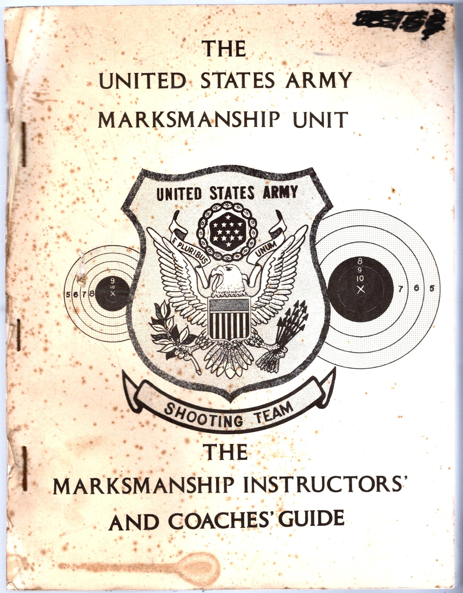 Image for Marksmanship Instructors and Coaches Guide :  The United States Army Marksmanship Unit
