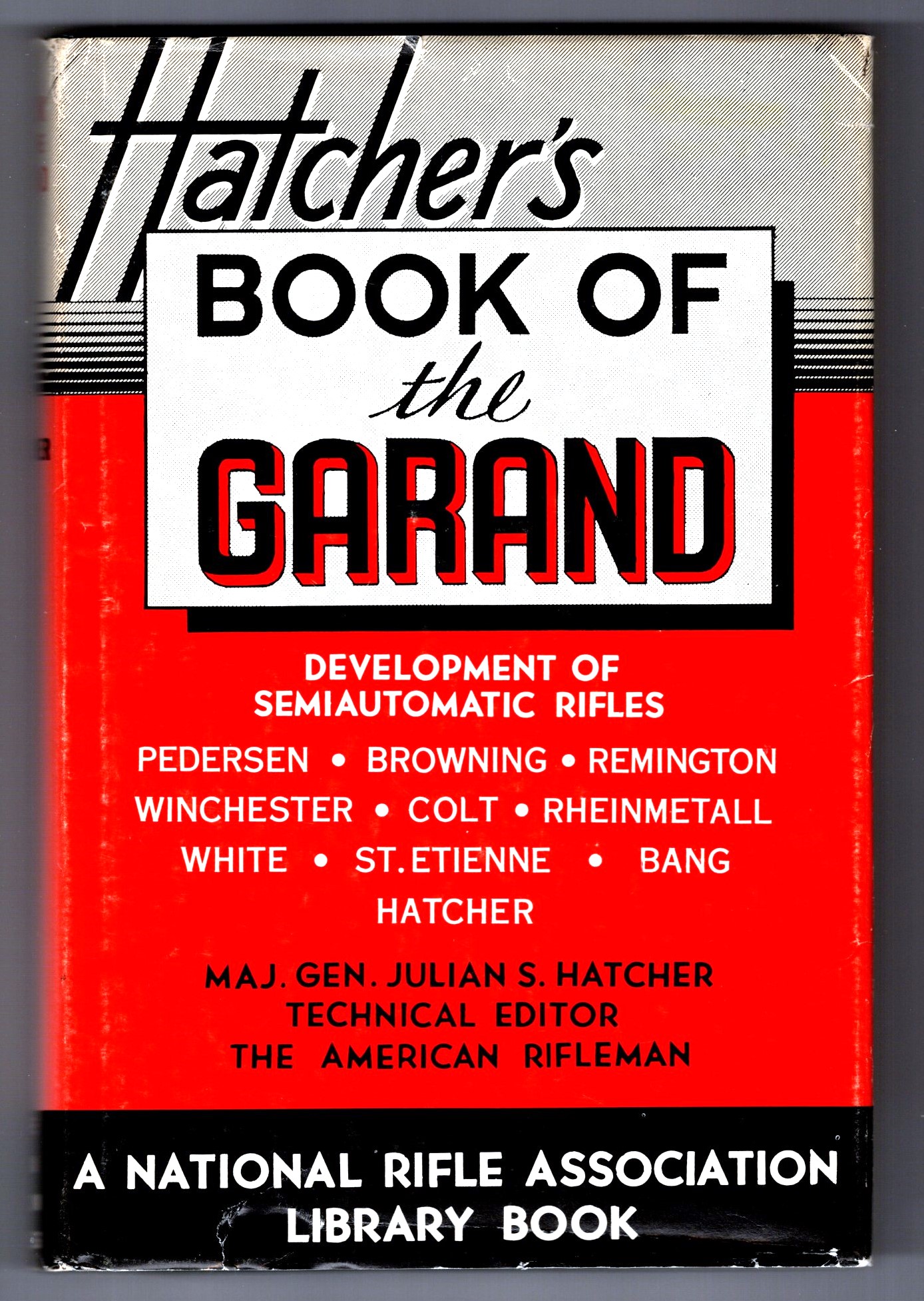 Image for Hatcher's Book of the Garand :  A National Rifle Association Library Book