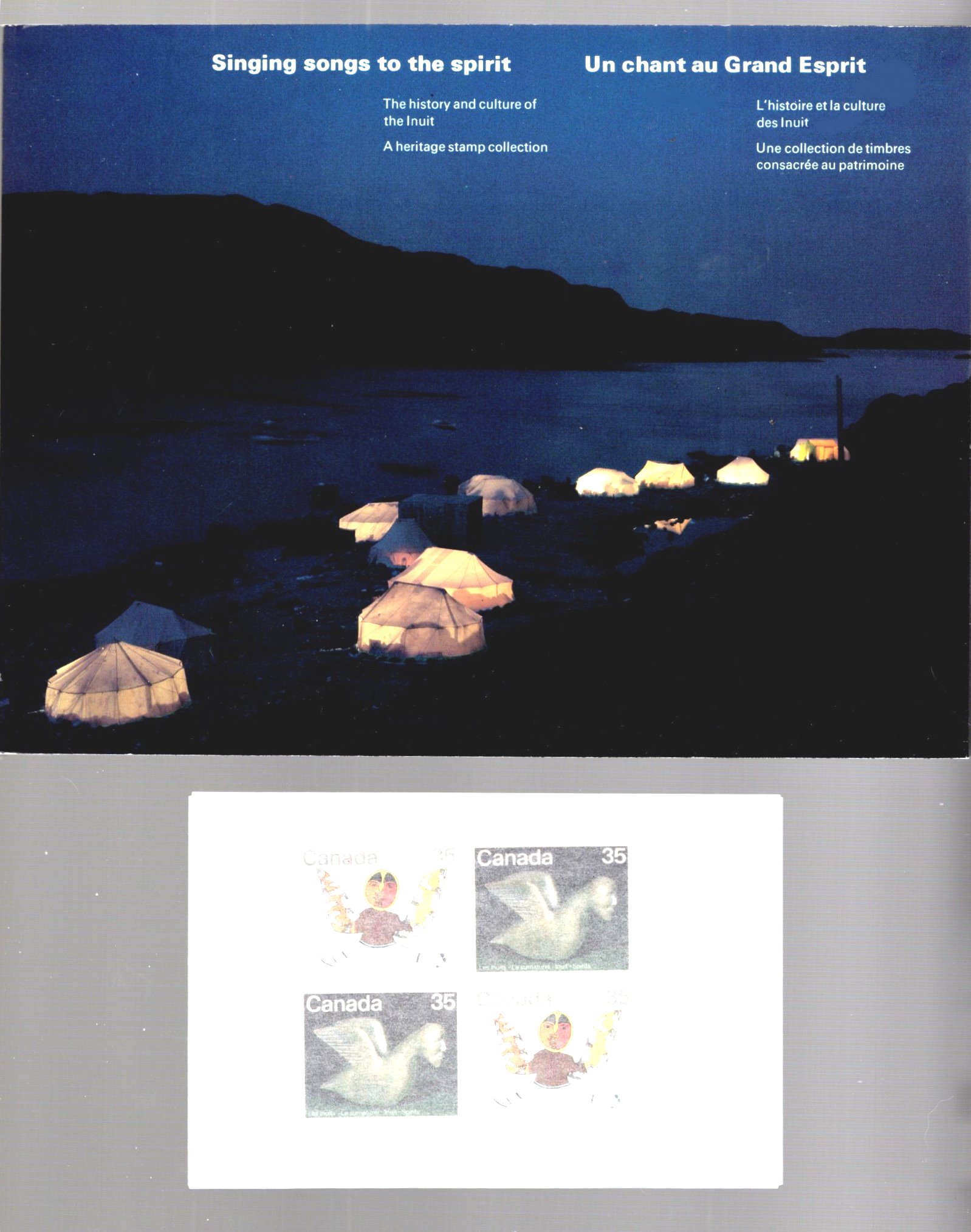 Image for Singing Songs to the Spirit ; Un Chant au Grand Esprit : The History and Culture of the Inuit, a Heritage Stamp Collection