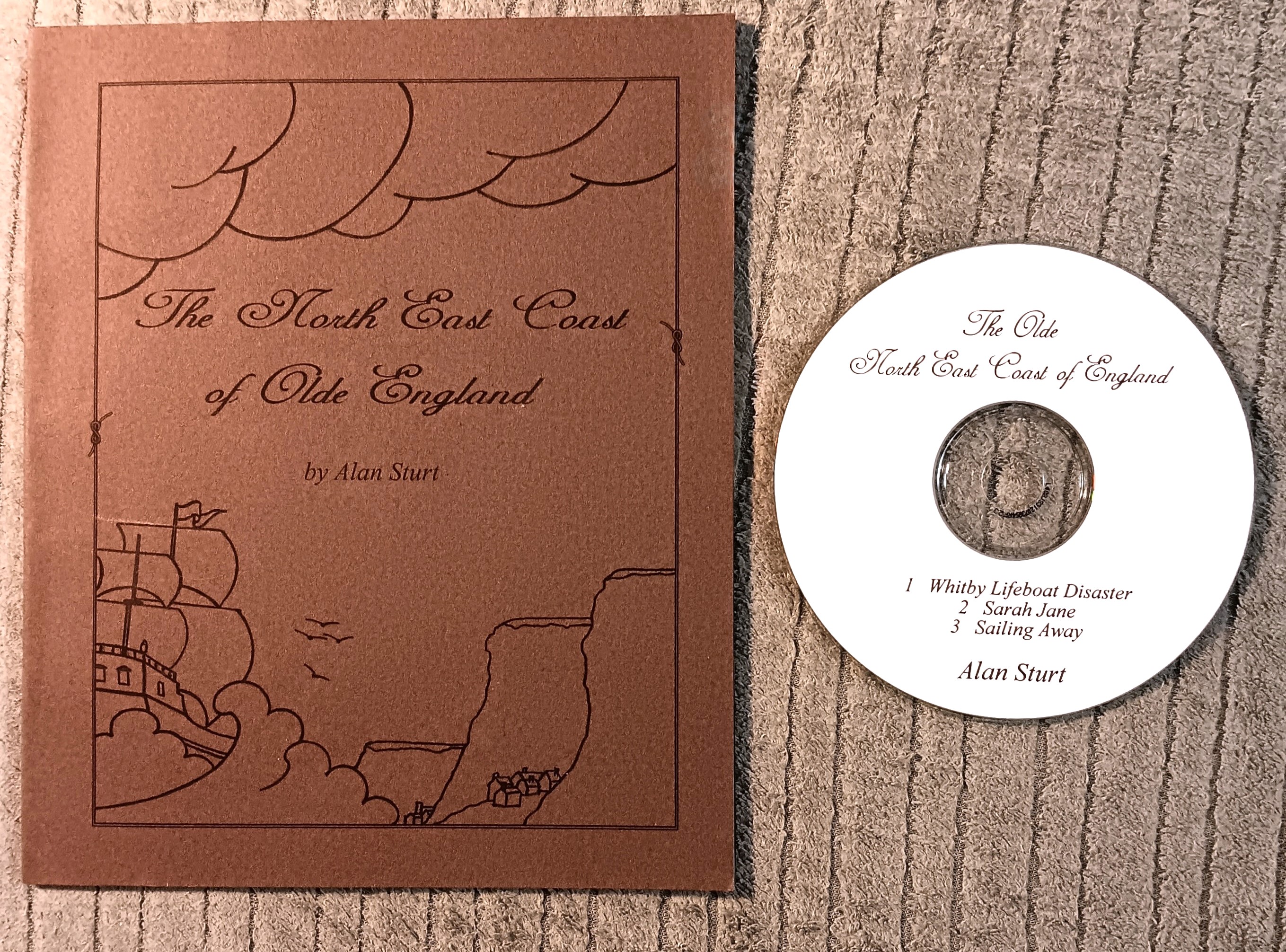 North East Coast of Olde England, the : Stories and Songs about the Land of My Youth, Book and CD