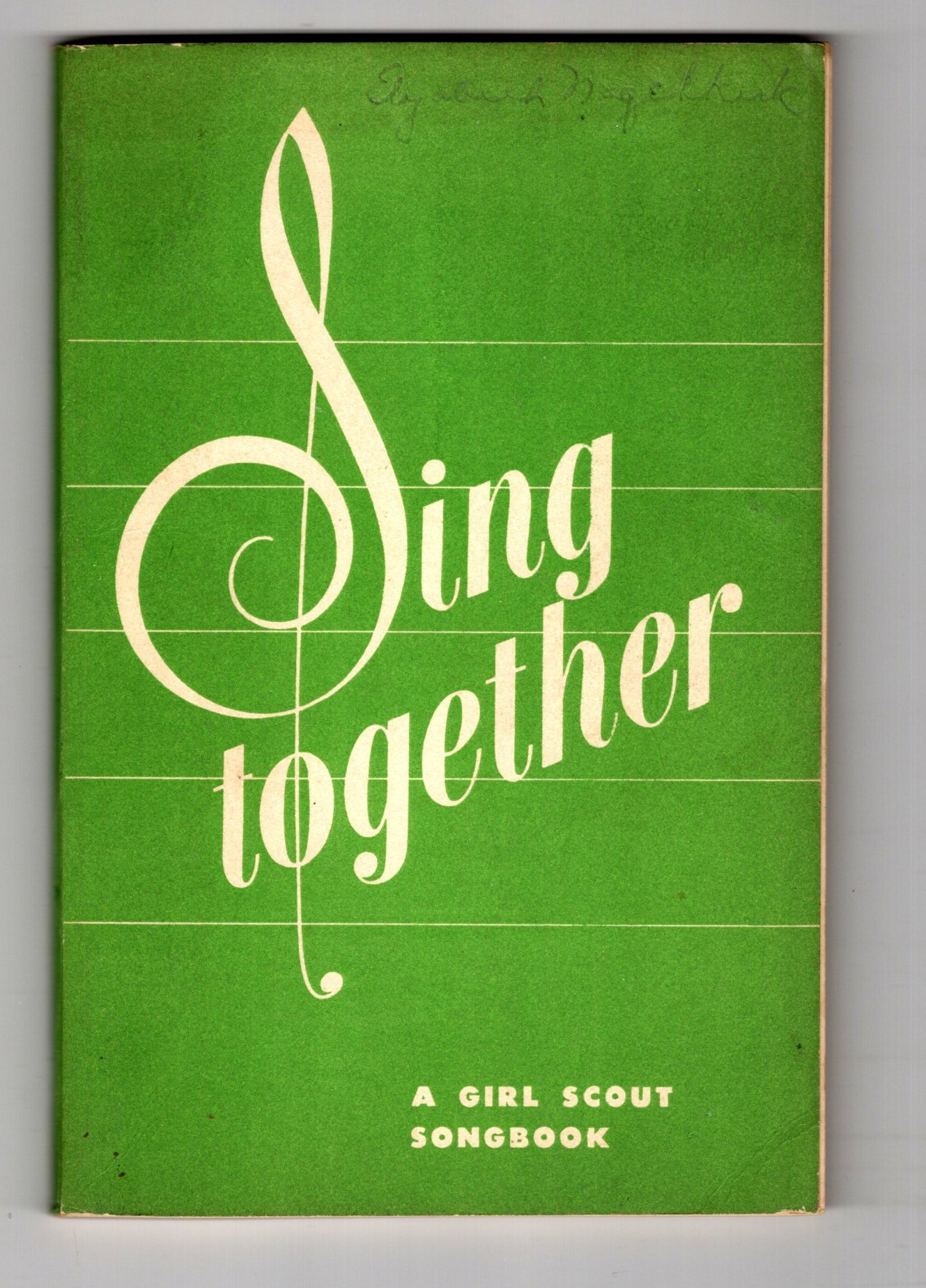 Sing Together : A Girl Scout Songbook