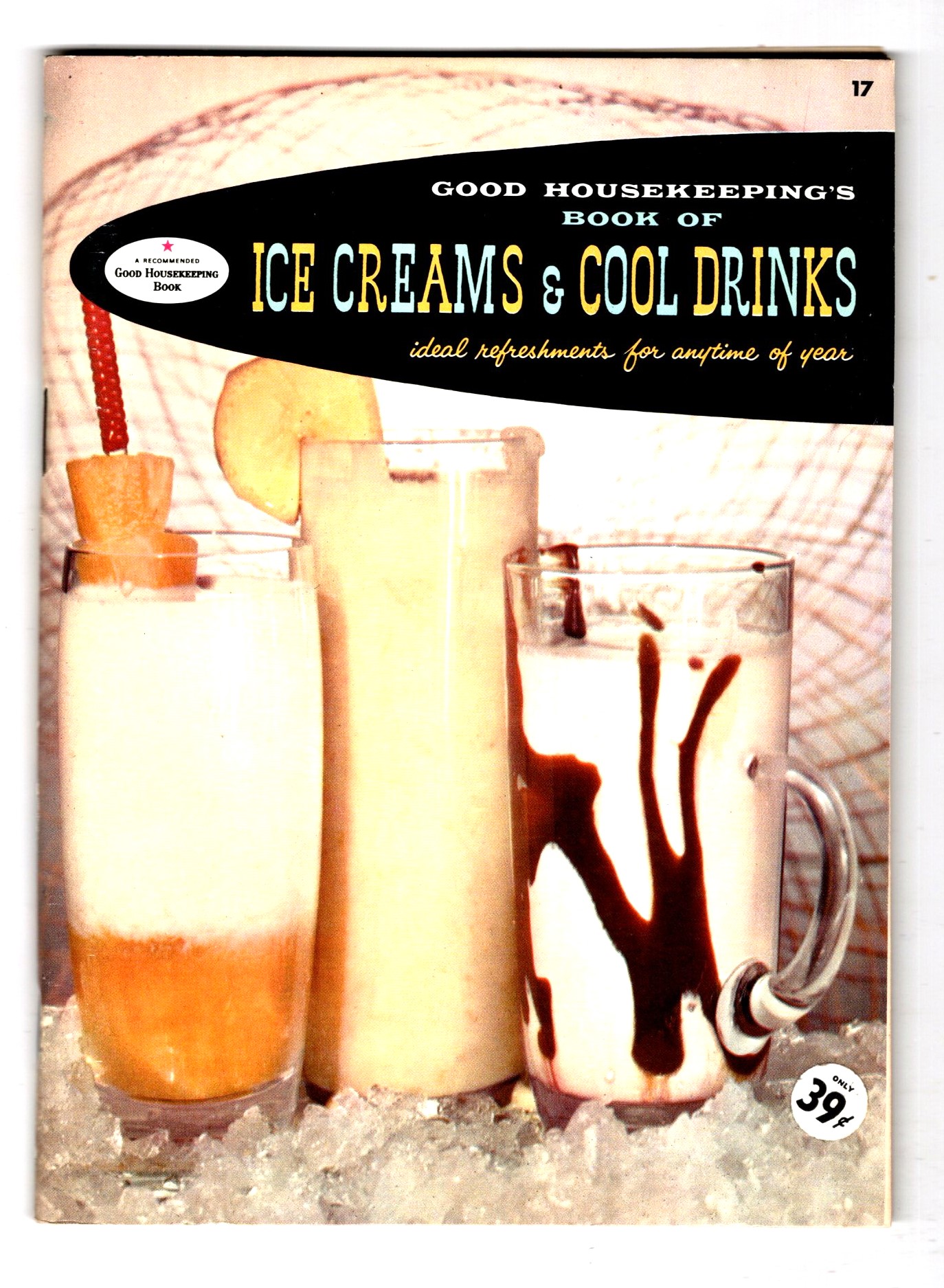 Good Housekeeping's Book of Ice Creams and Cool Drinks