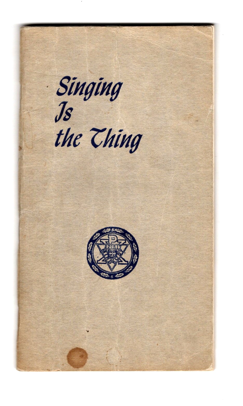 Singing is the Thing : Chi Rho, Spirit Mind Body