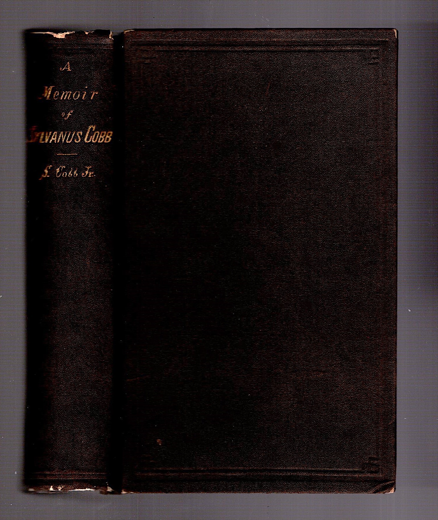 Autobiography of the First Forty-One Years of the Life of Sylvanus Cobb, DD : To Which is Added a Memoir by His Eldest Son, Sylvanus Cobb Jr.