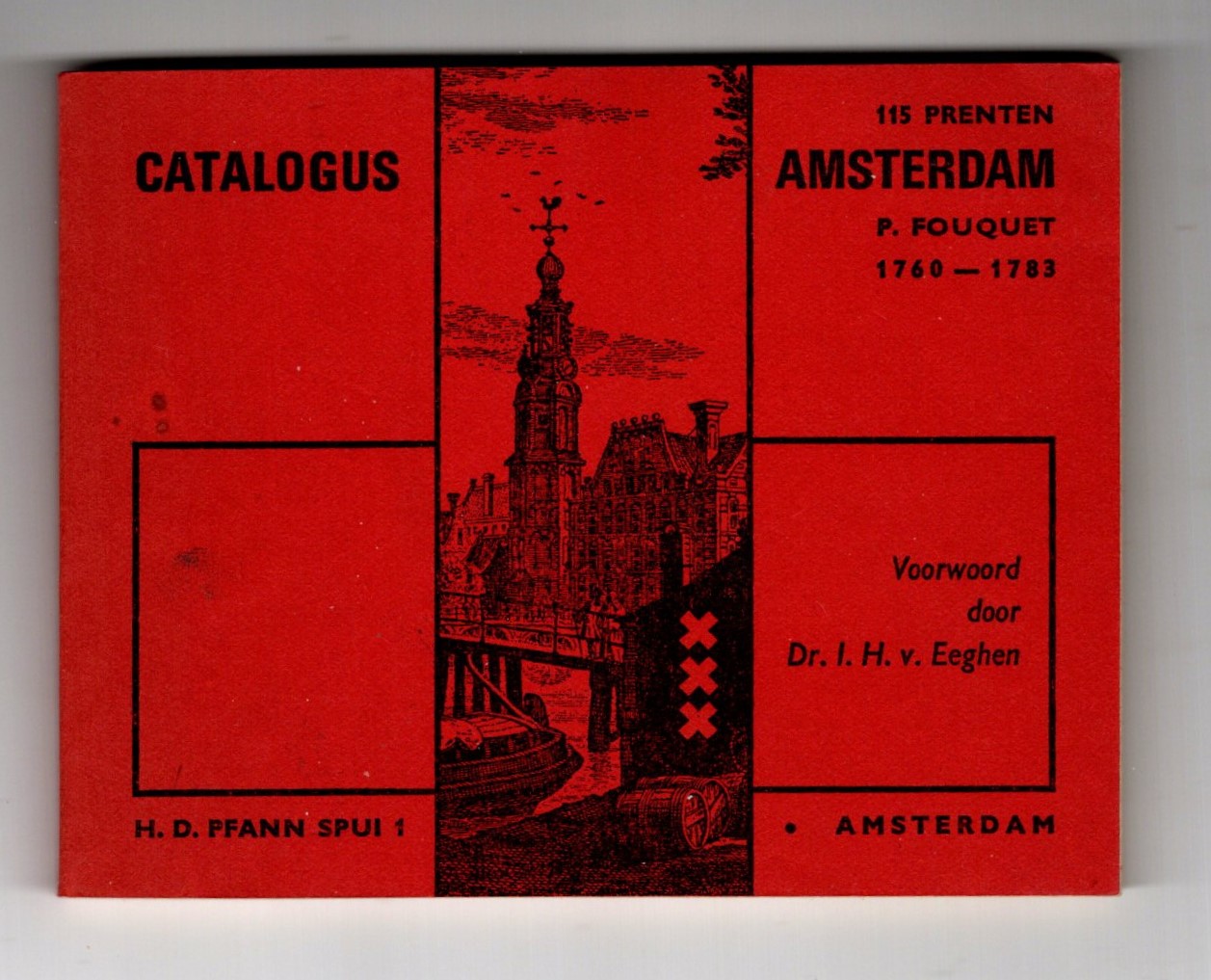 Catalogus 115 Prenten Amsterdam : Catalog of 115 Engravings of Amsterdam