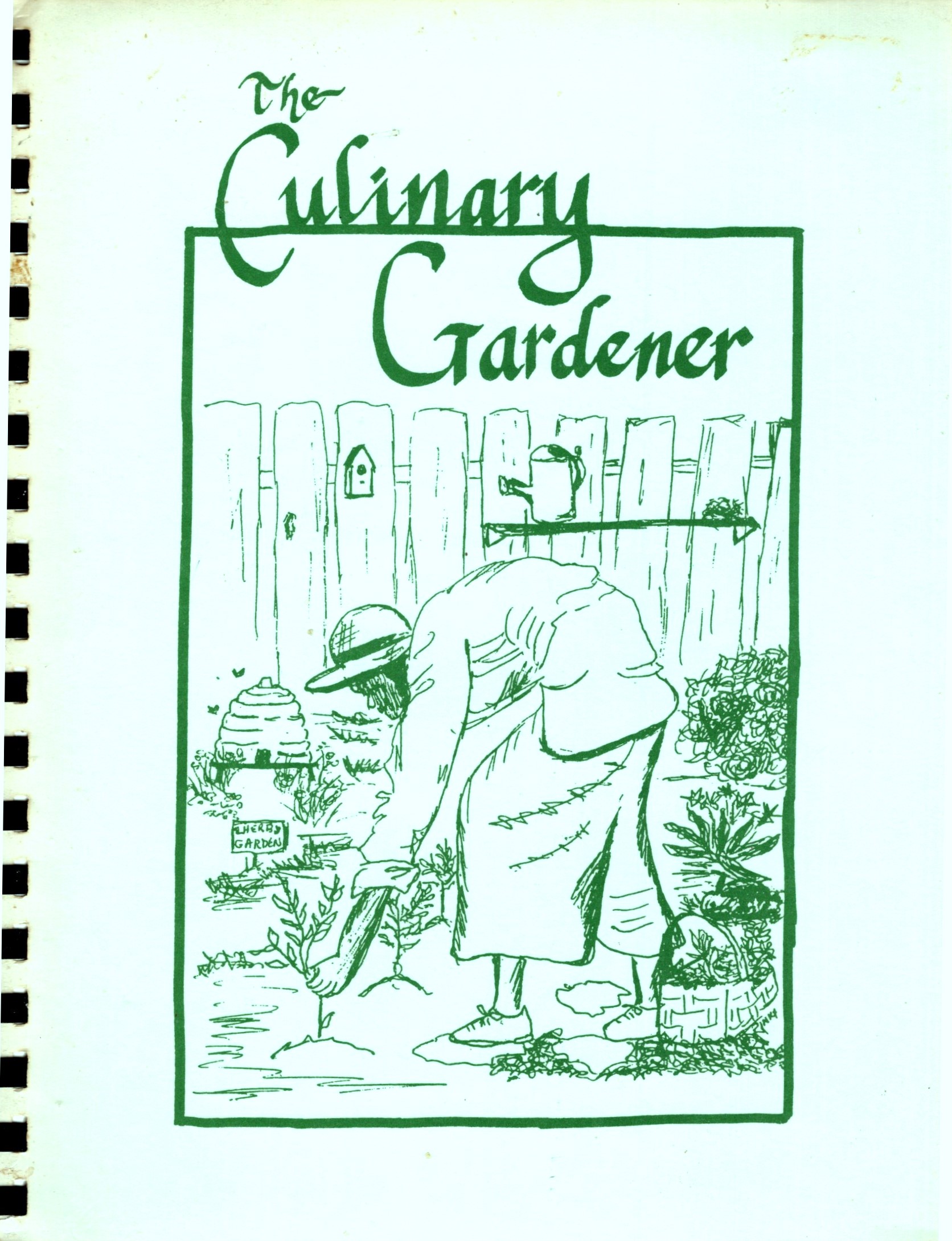 Culinary Gardener, the : Herbs