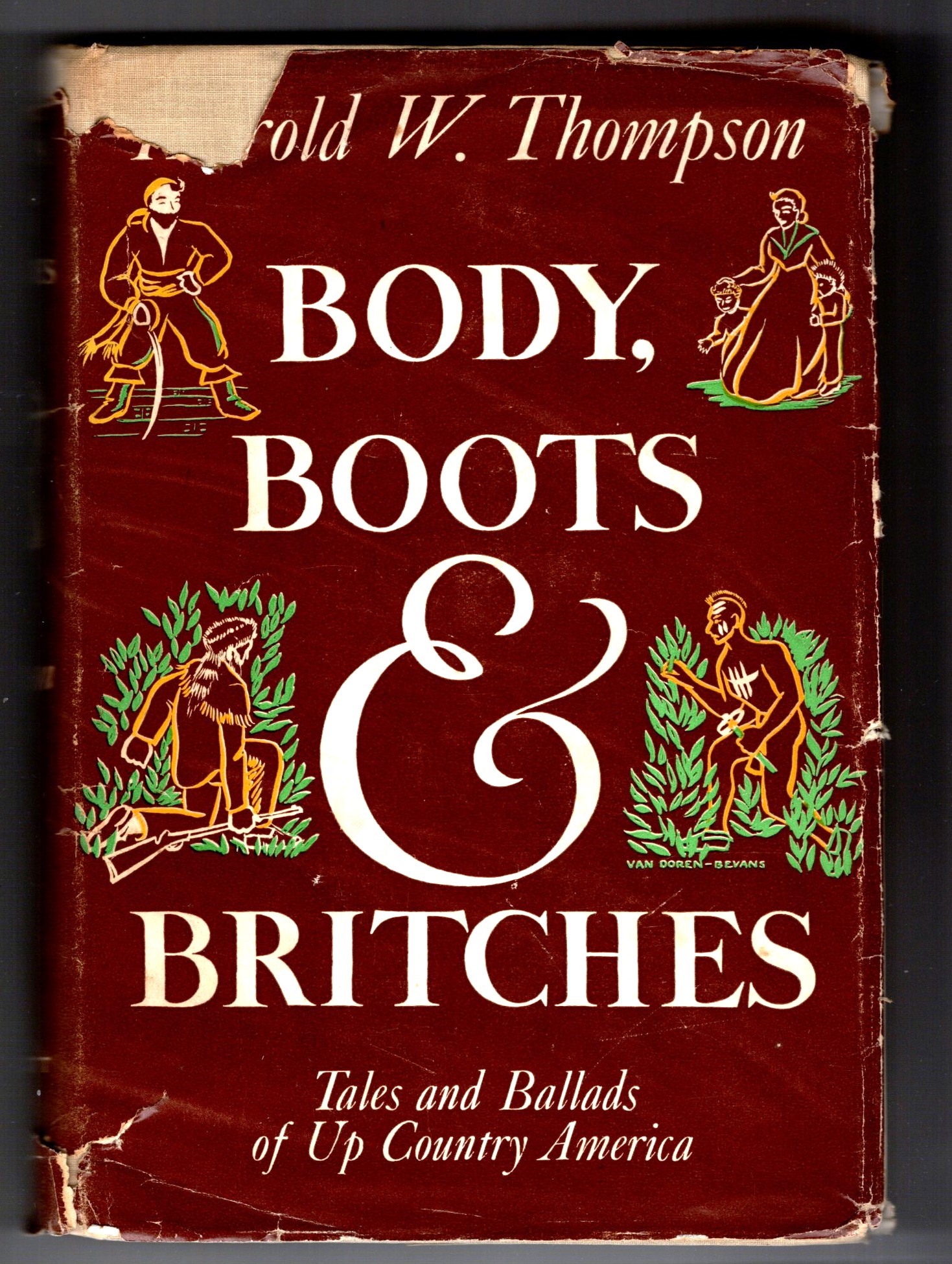 Body, Boots and Britches : Tales and Ballads of Up Country America (New York State Folklore)