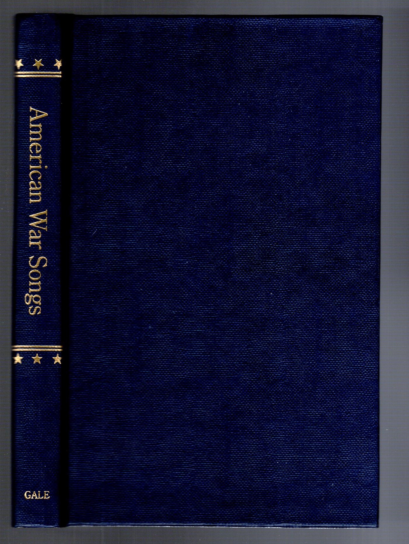 American War Songs : Published under Supervision of National Committee for the Preservation of Existing Records of the National Society of the Colonial Dames of America