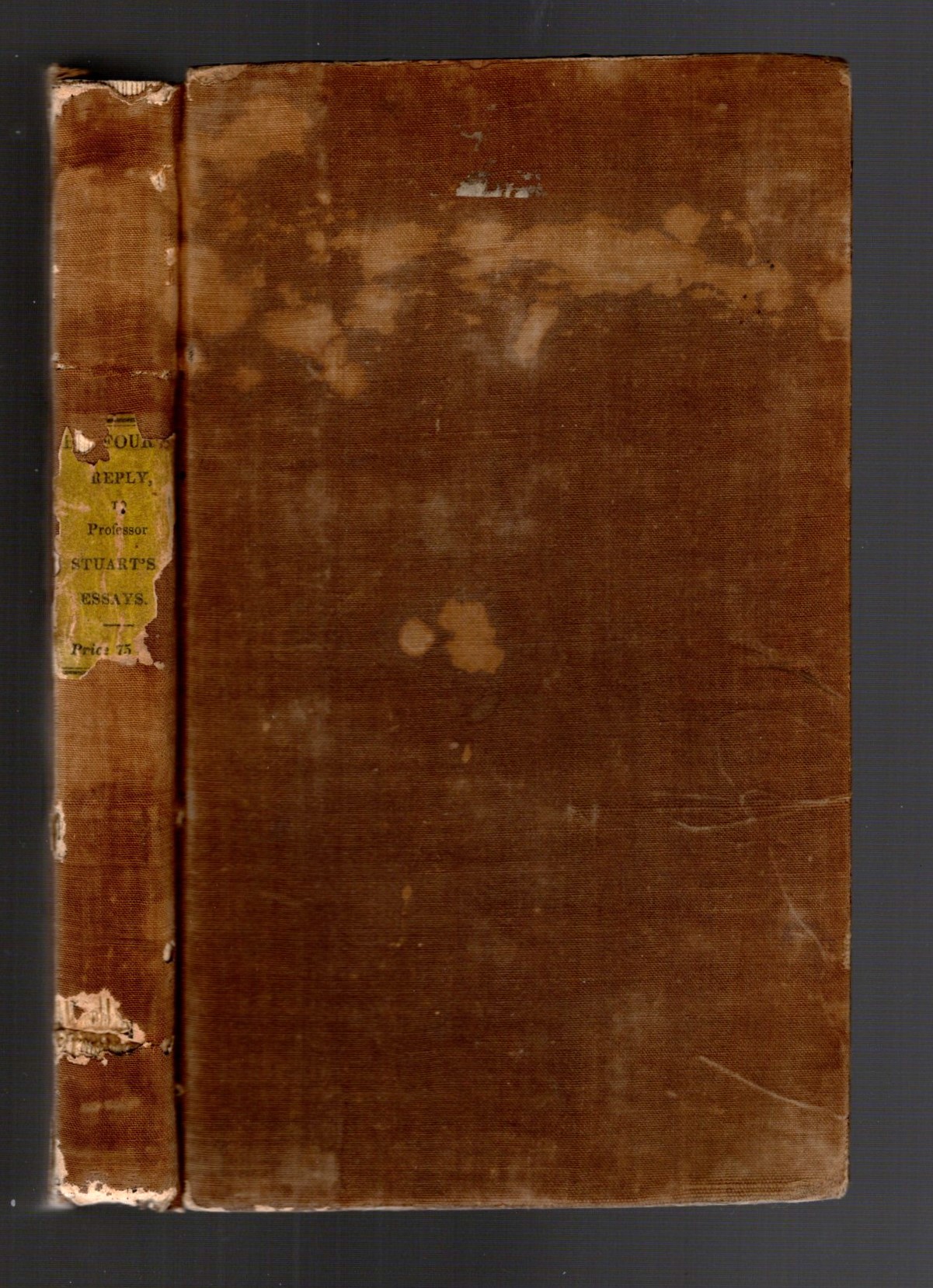Reply to Professor Stuarts' Exegetical Essays on Several Words Relating to Future Punishment