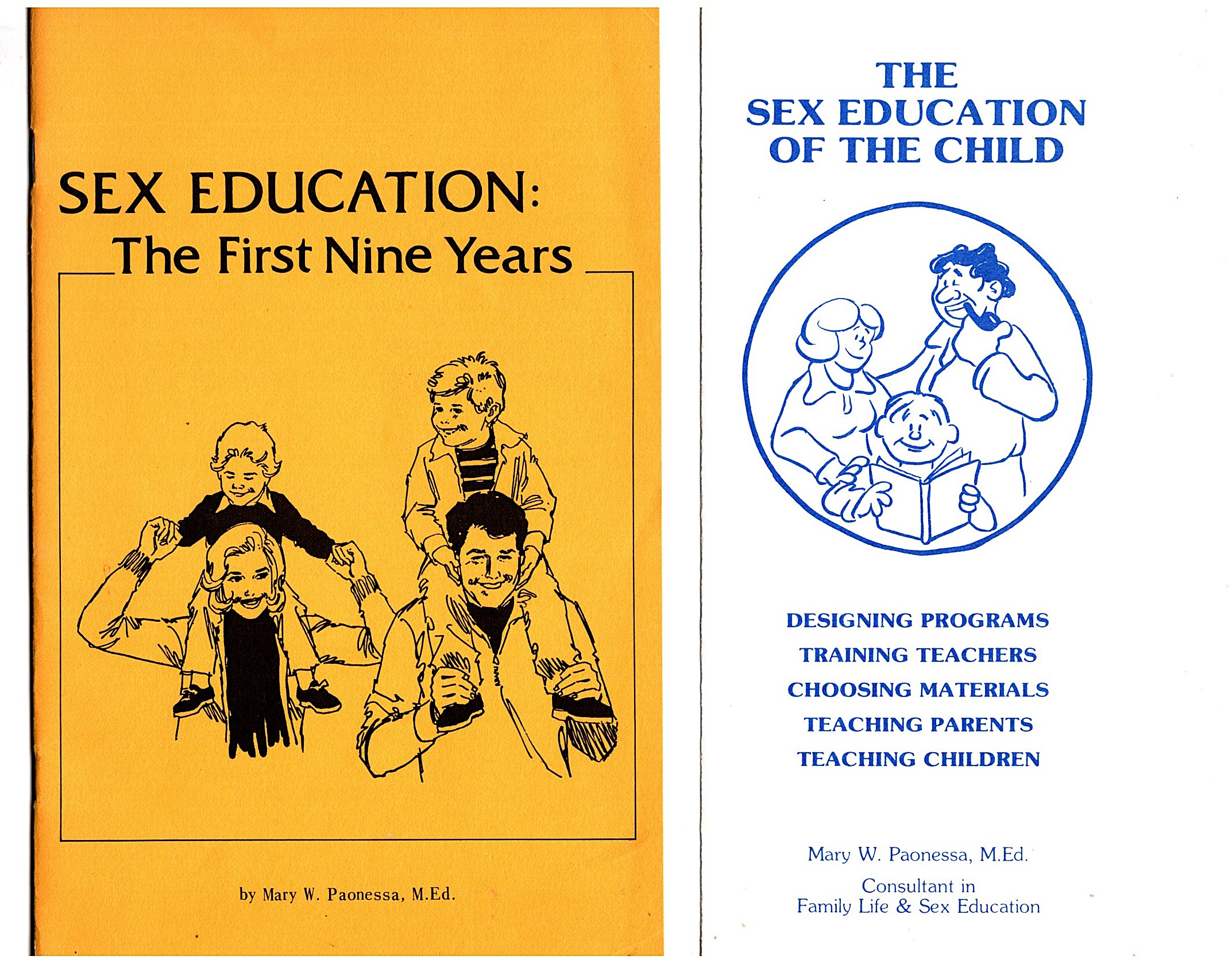 Sex Education : The First Nine Years