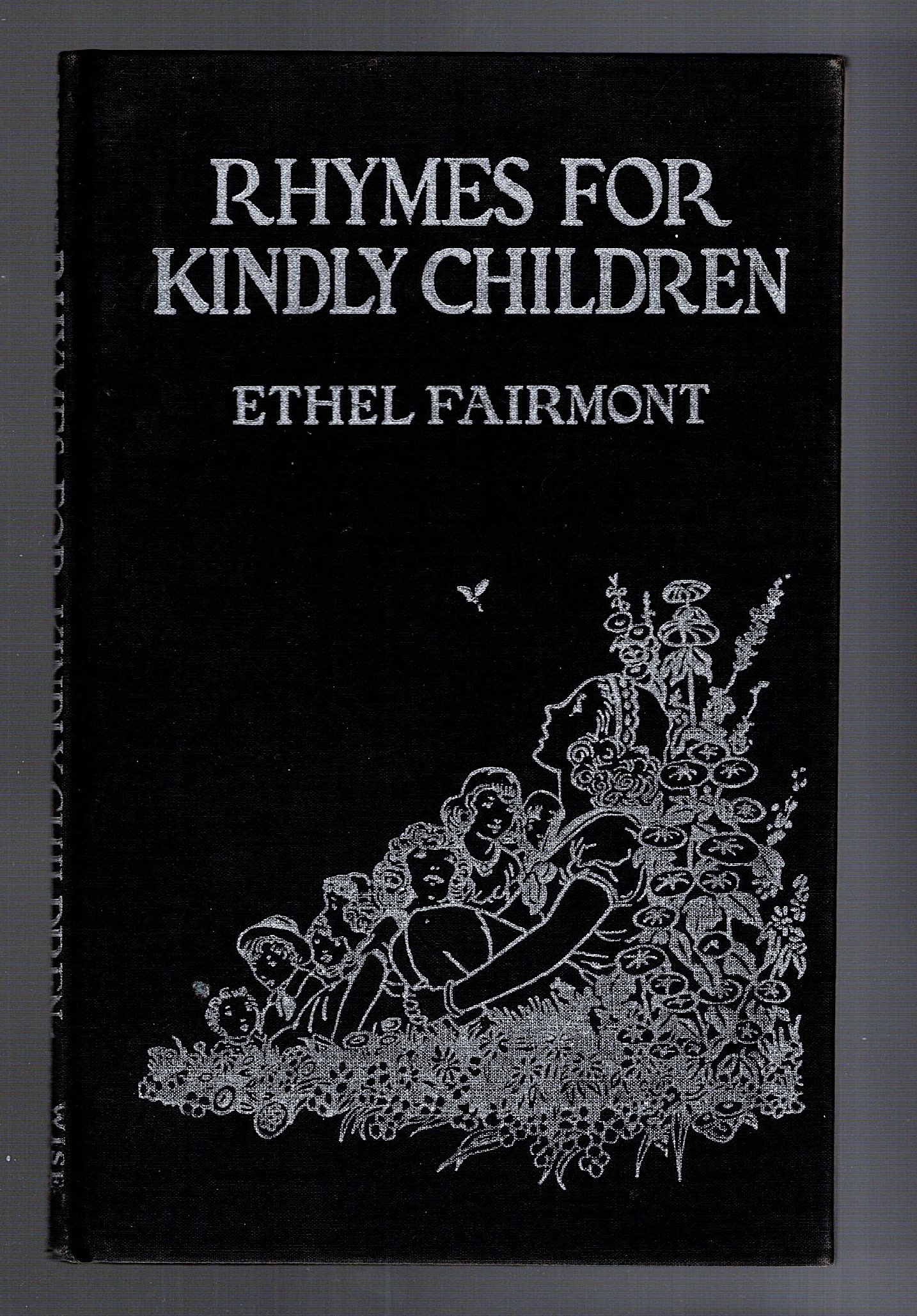 Rhymes for Kindly Children : Modern Mother Goose Jingles