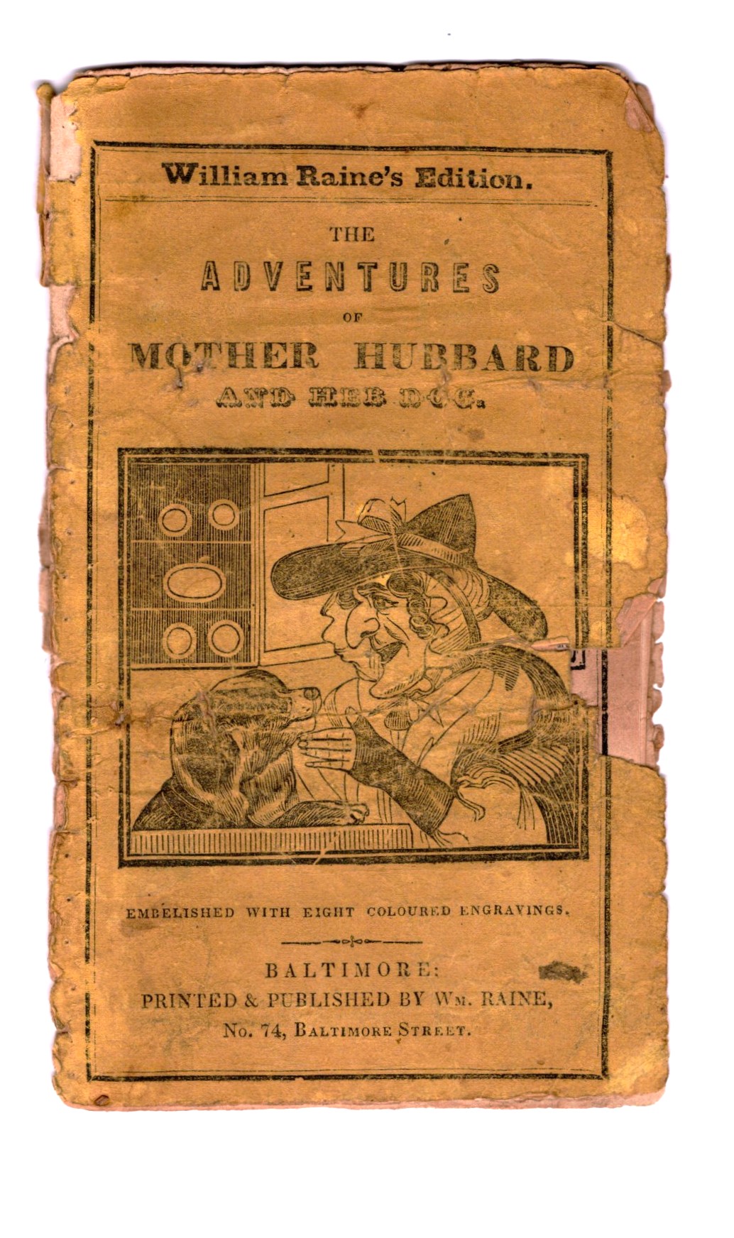 Advenures of Mother Hubbard and Her Dog, the : Embellished with Eight Coloured Engravings