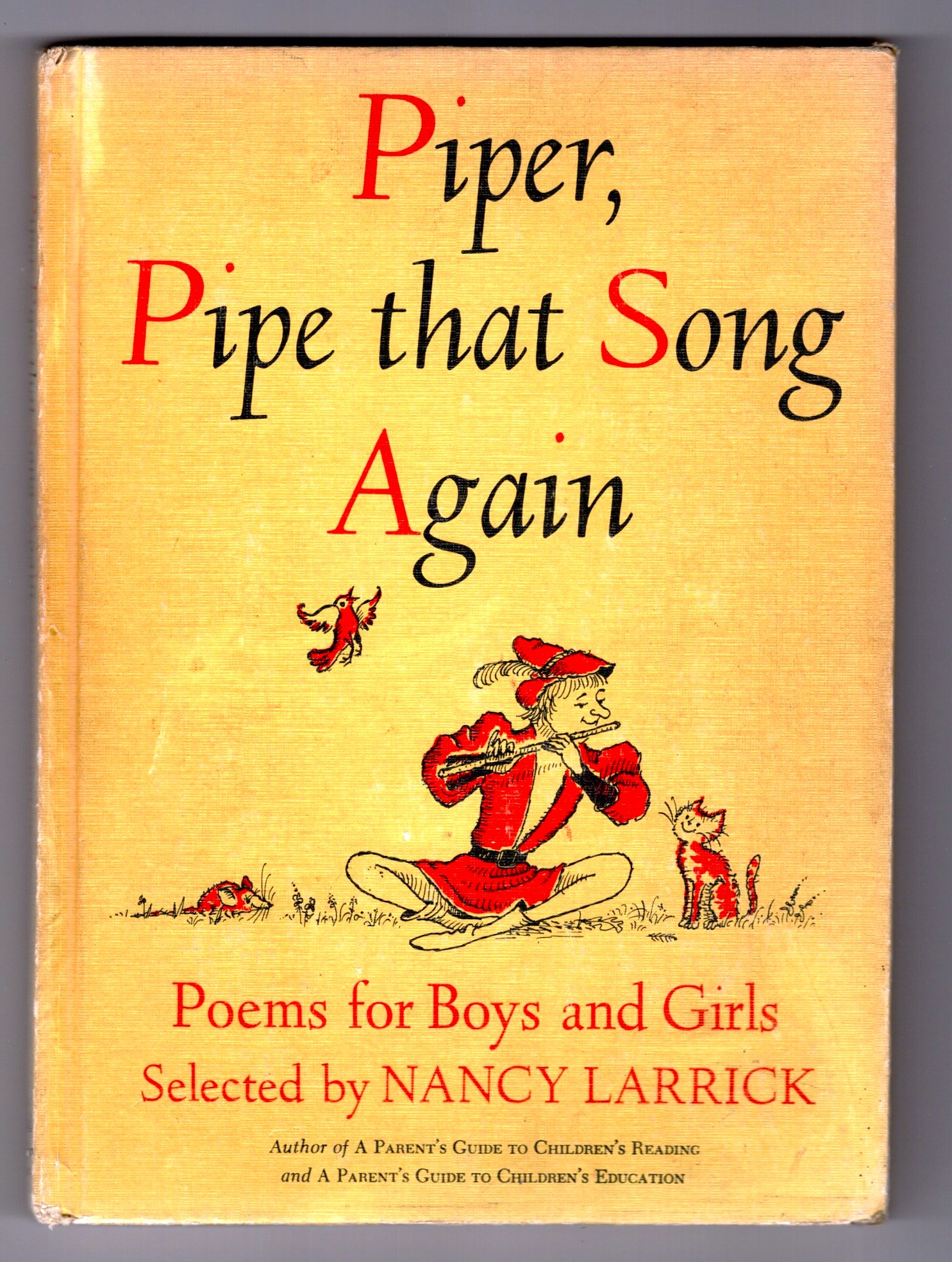 Piper, Pipe That Song Again : Poems for Boys and Girls