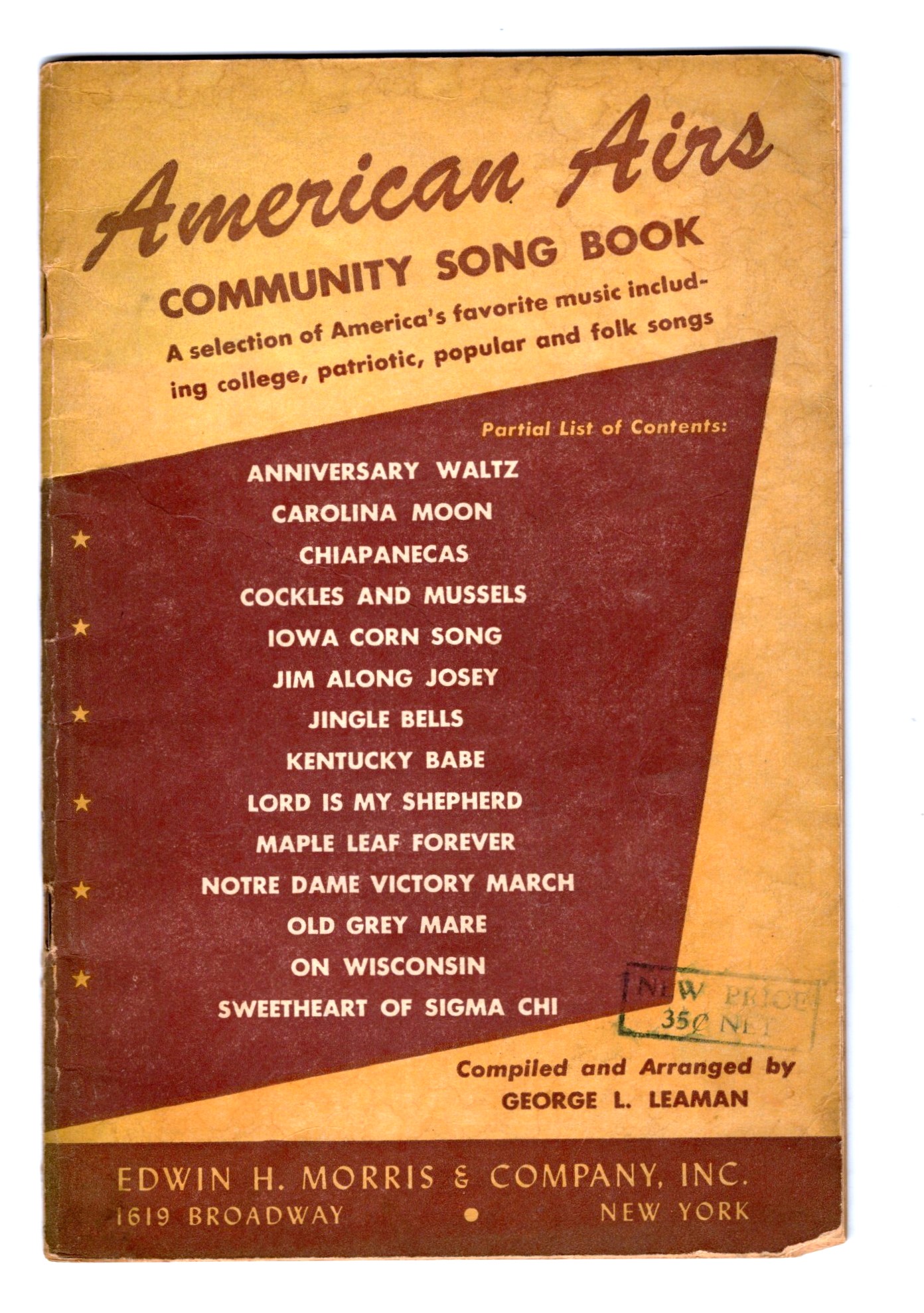 American Airs, Community Song Book : A Selection of America's Favorite Music Including College, Patriotic, Popular and Folk Songs