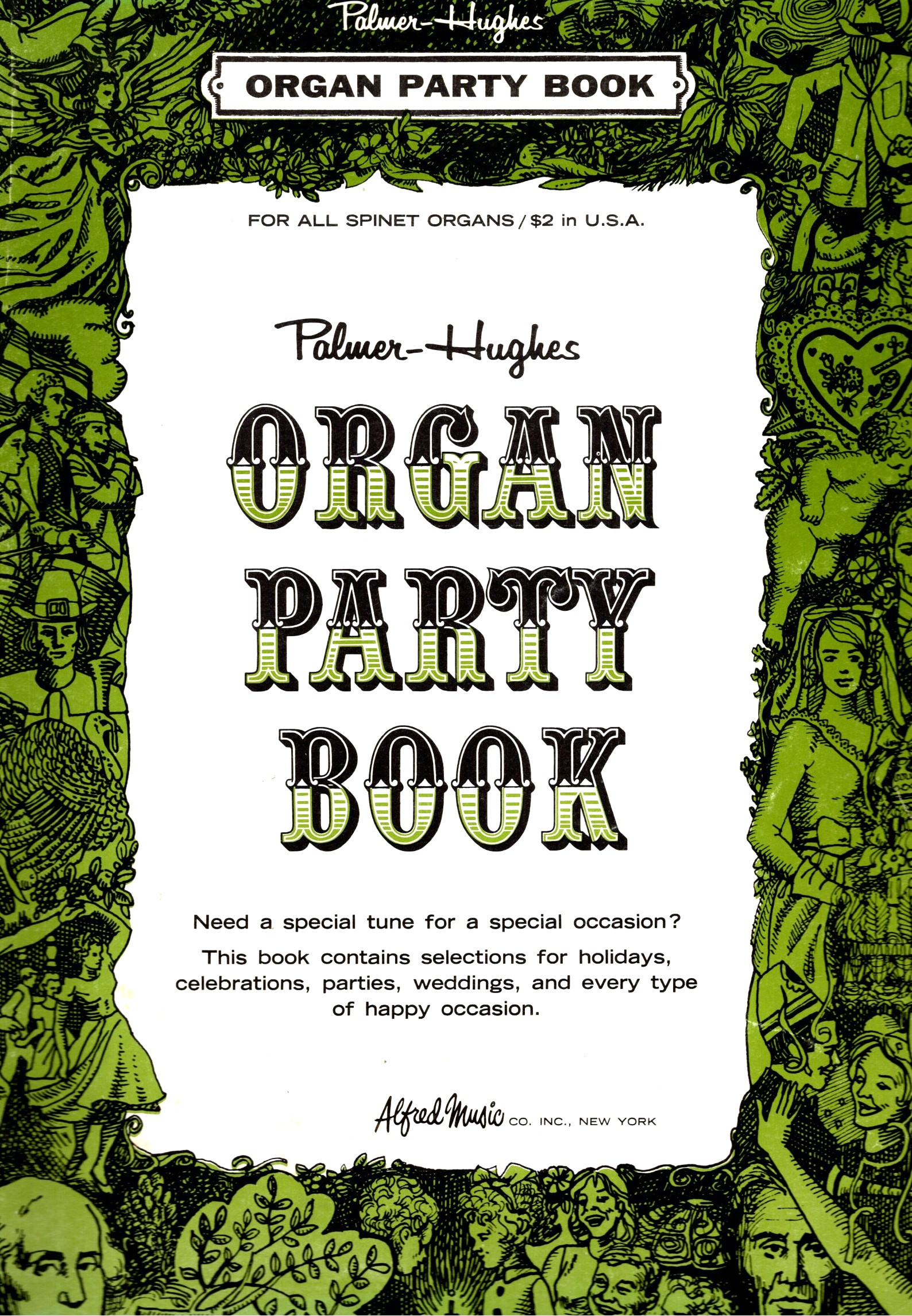 Palmer-Hughes Organ Party Book : For all Spinet Organs