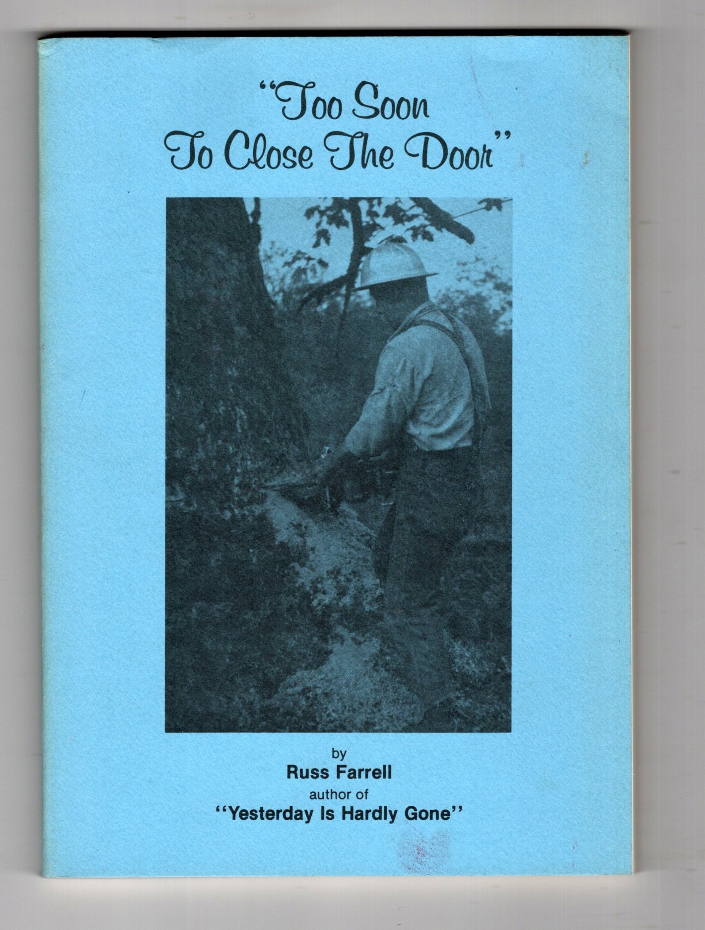 Too Soon to Close the Door