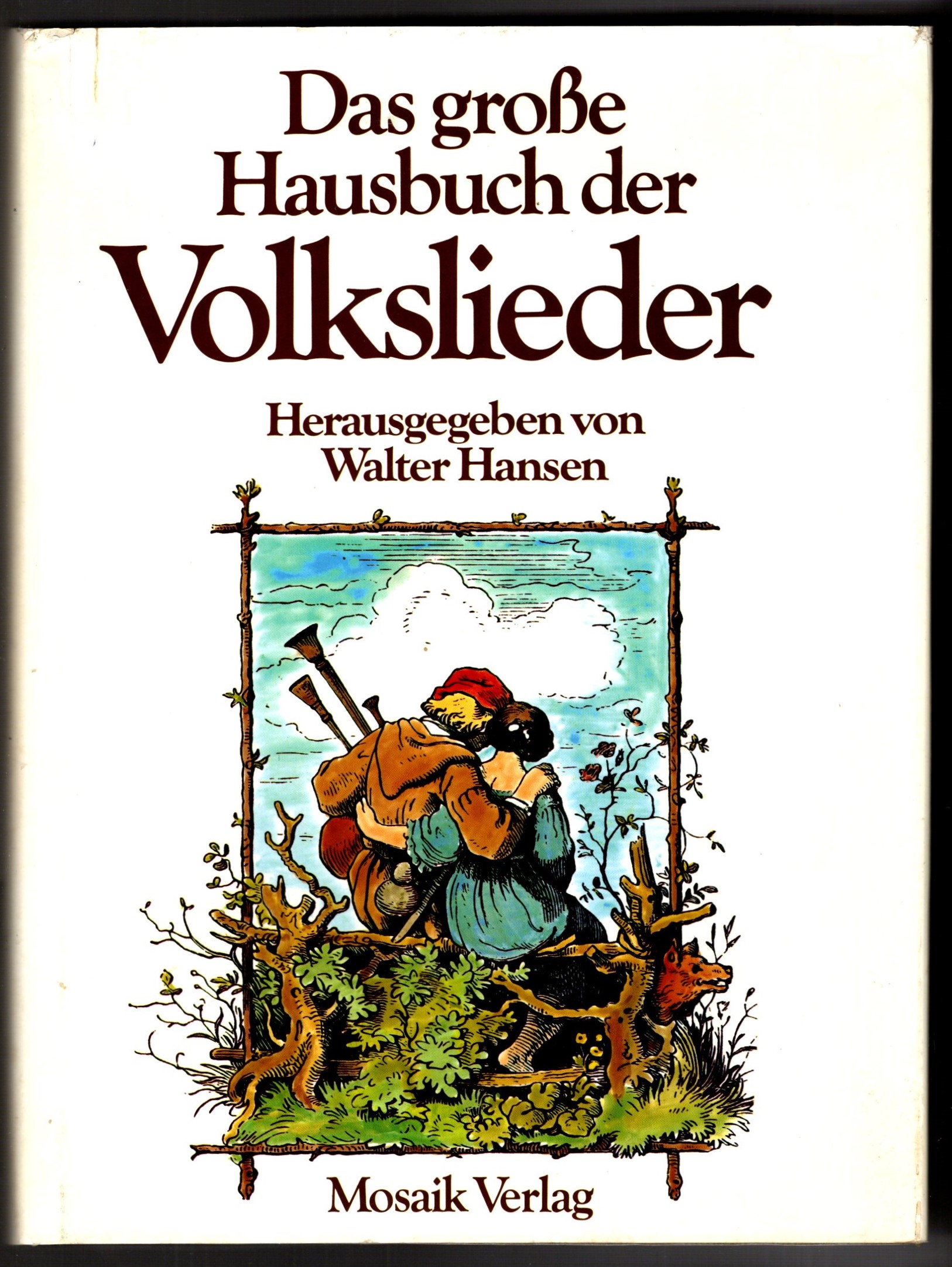 Grosse Hausbuch der Volkslieder, das : The Big House Book of Folksongs