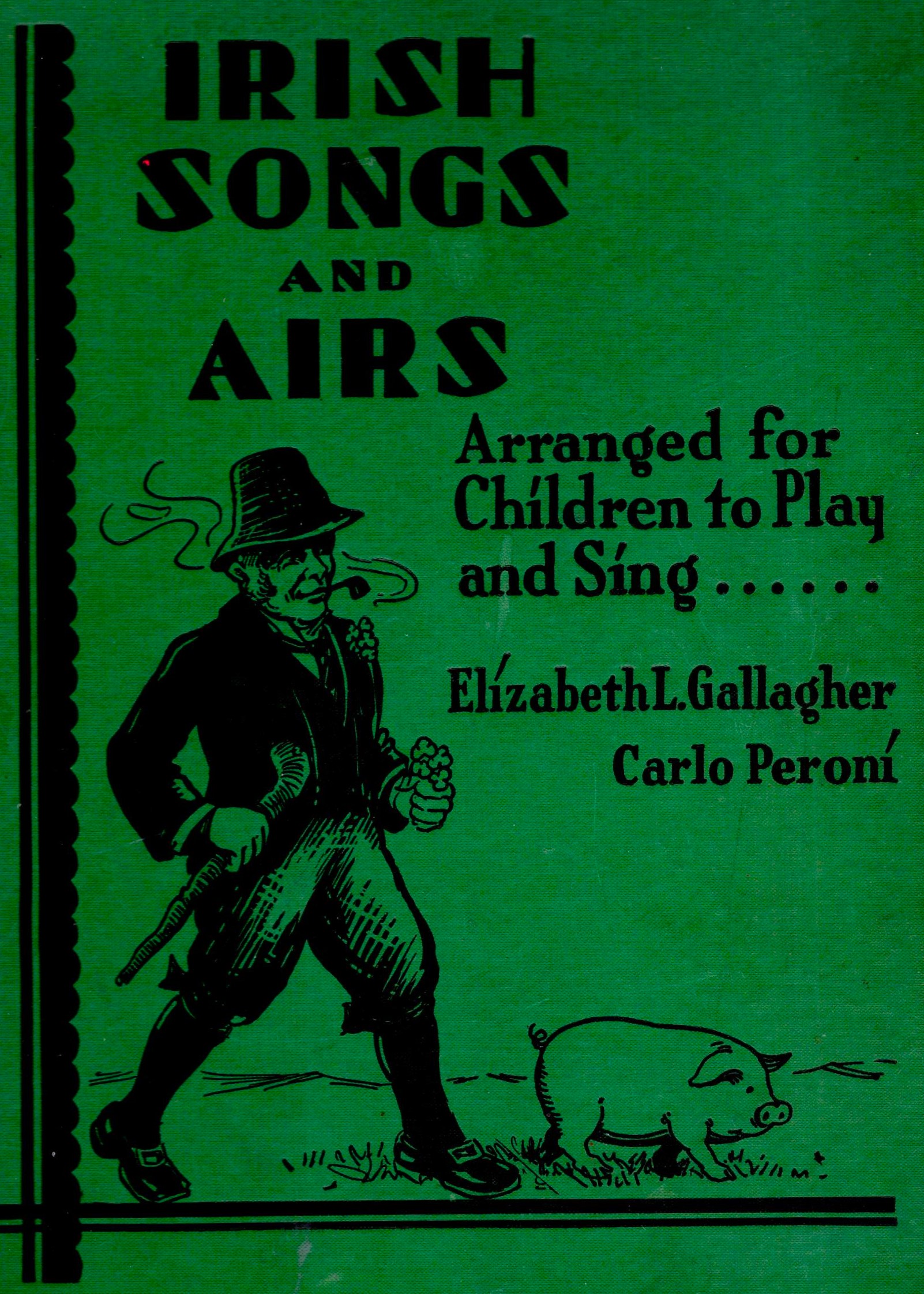 Irish Songs and Airs : Arranged for Children to Play and Sing
