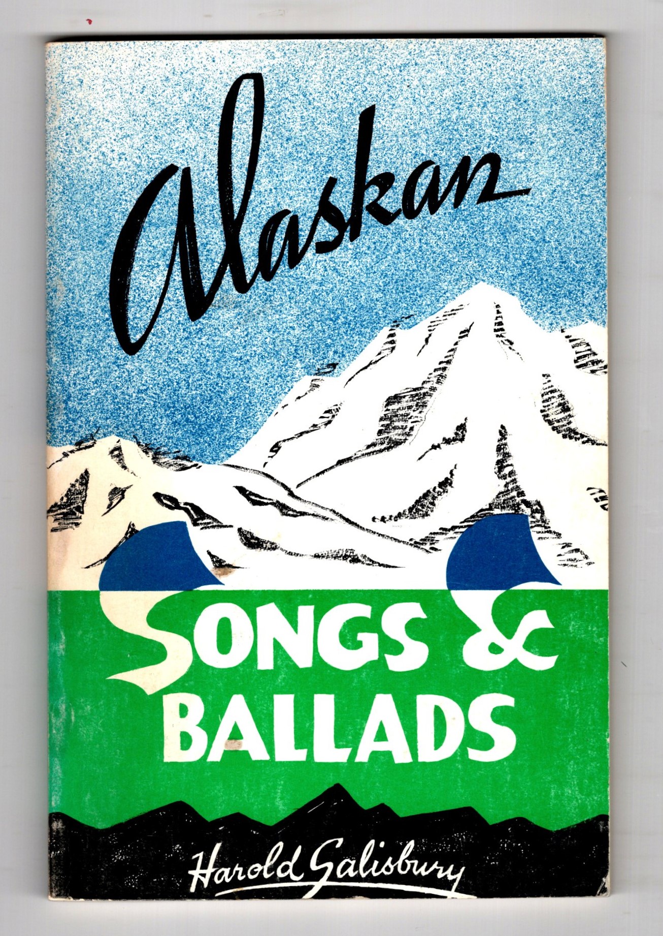 Alaskan Songs and Ballads