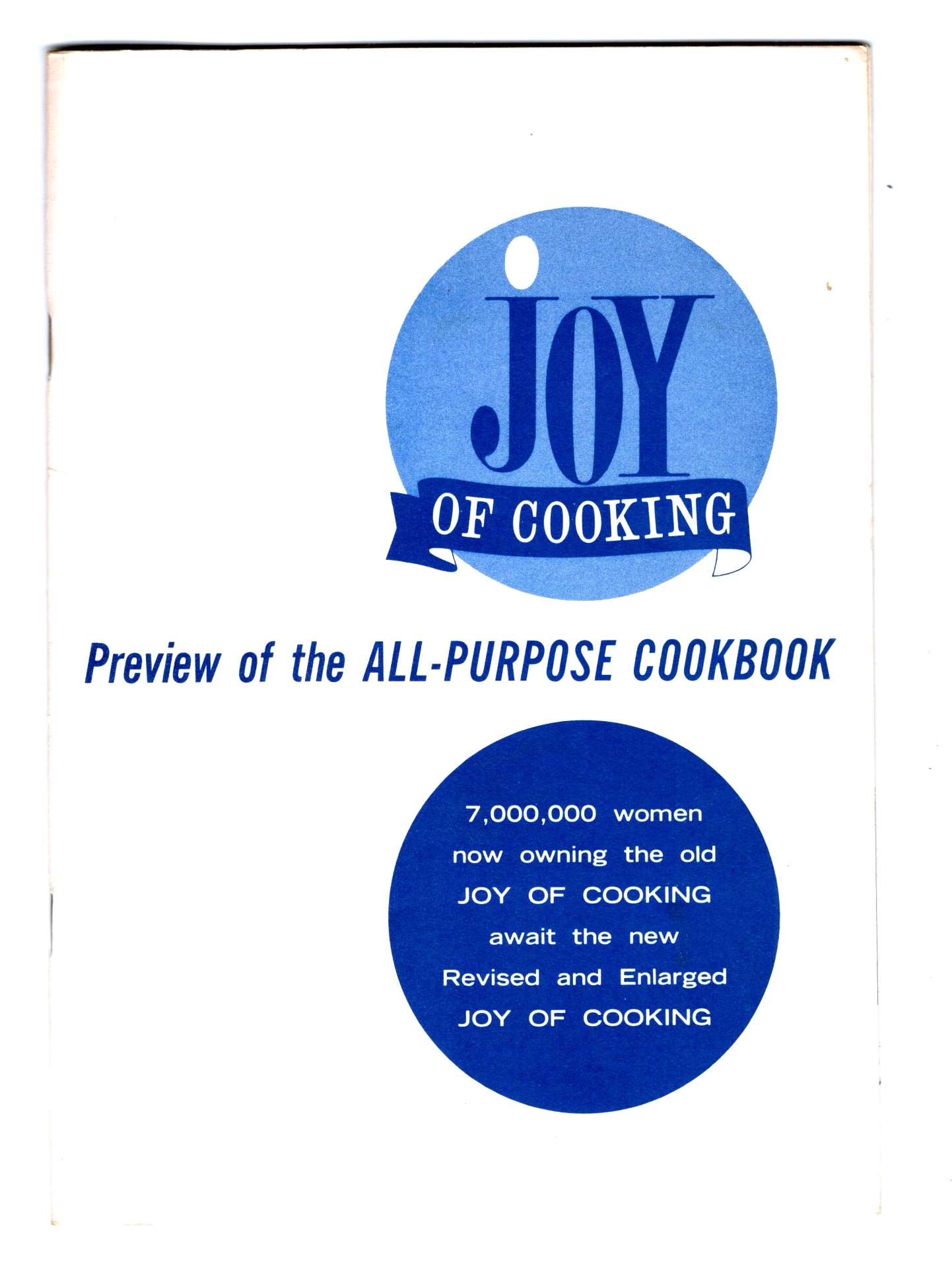 Joy of Cooking, Preview of the All-Purpose Cookbook : Prospectus for Revised & Enlarged 6th Edition, 1962
