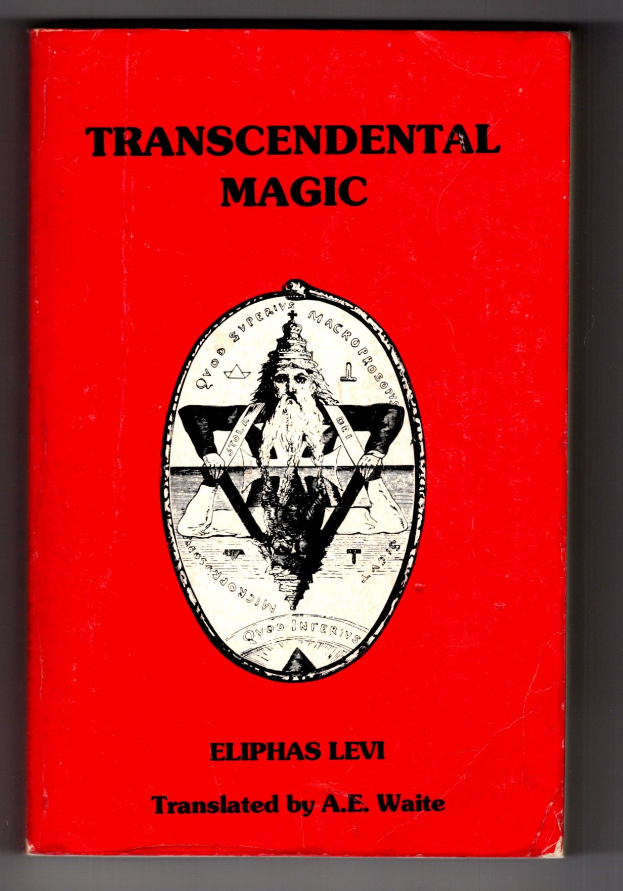 Transcendental Magic : Its Doctrine and Ritual