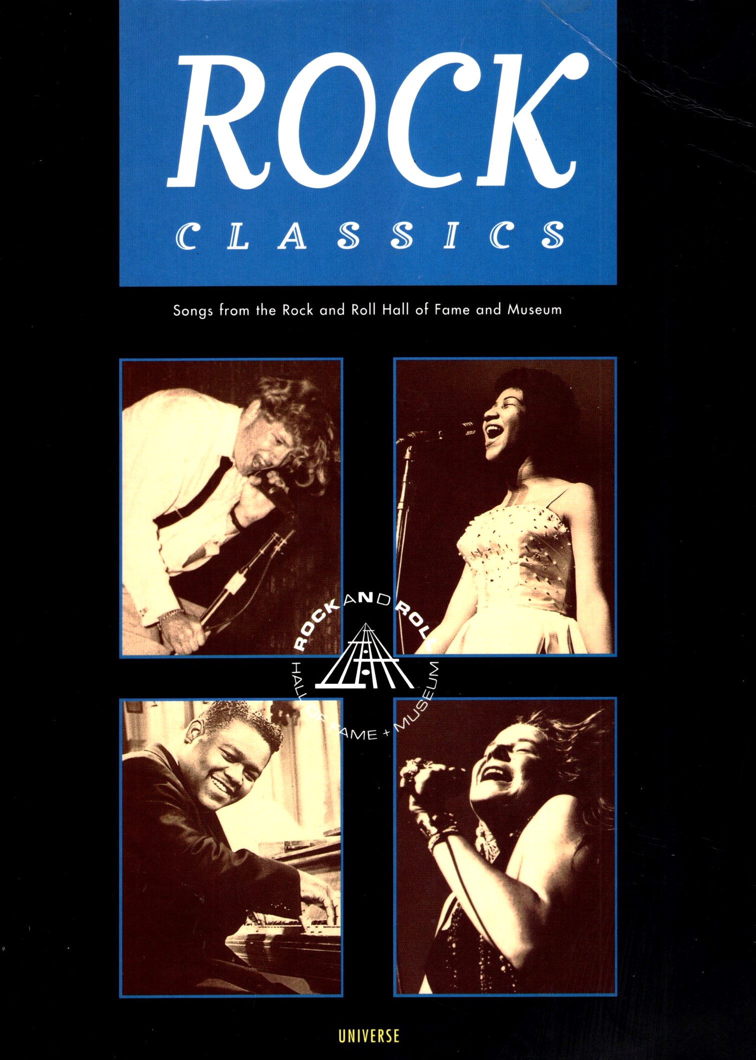 Rock Classics : Songs from the Rock and Roll Hall of Fame and Museum