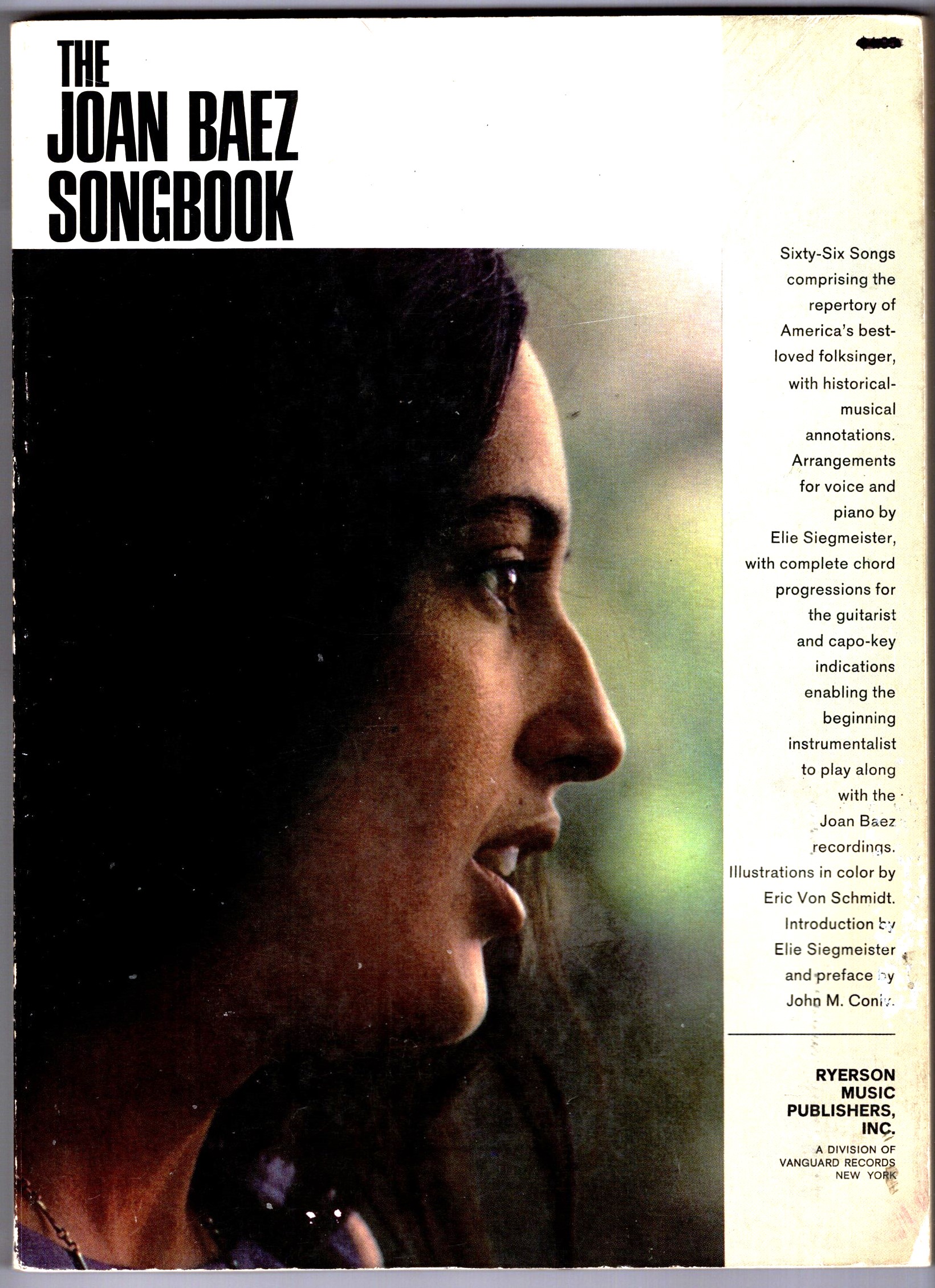 Joan Baez Songbook, the : 66 Songs from America's Best Loved Folksinger