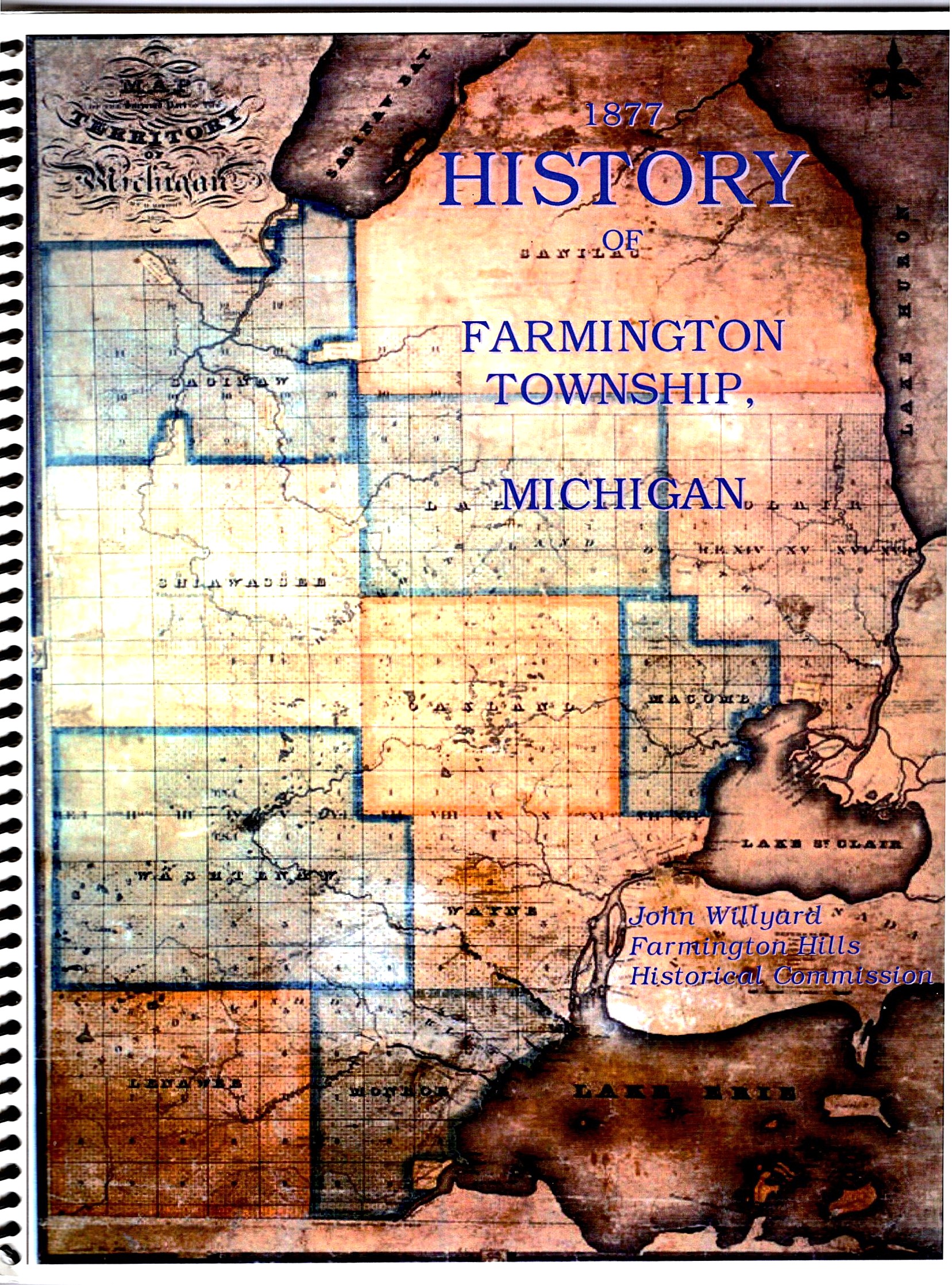 1877 History of Farmington Township, Michigan : With Illustrations