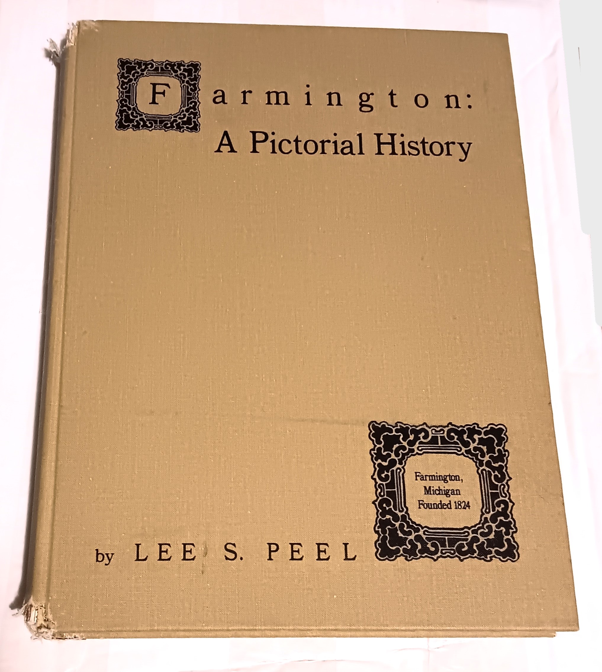 Farmington : A Pictorial History (Signed)
