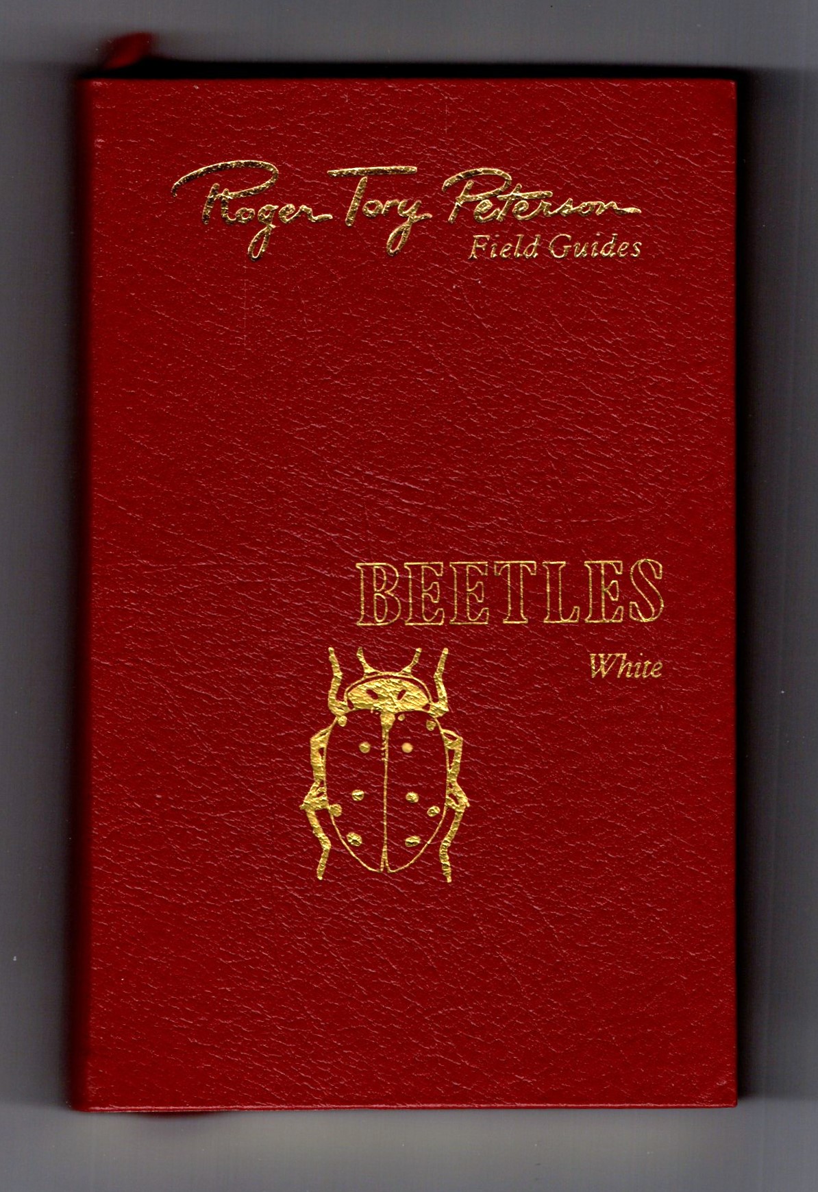 Beetles of North America : Fiftieth Anniversary Collector's Edition Bound in Genuine Leather