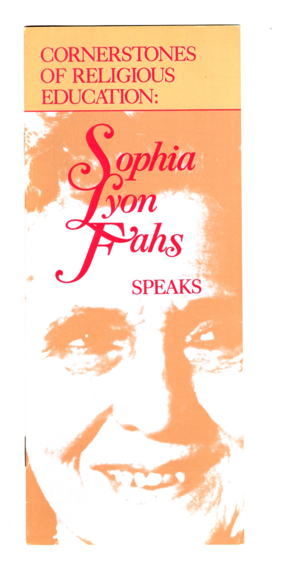 Image for Sophia Lyon Fahs Speaks Sophia Lyon Fahs Speaks