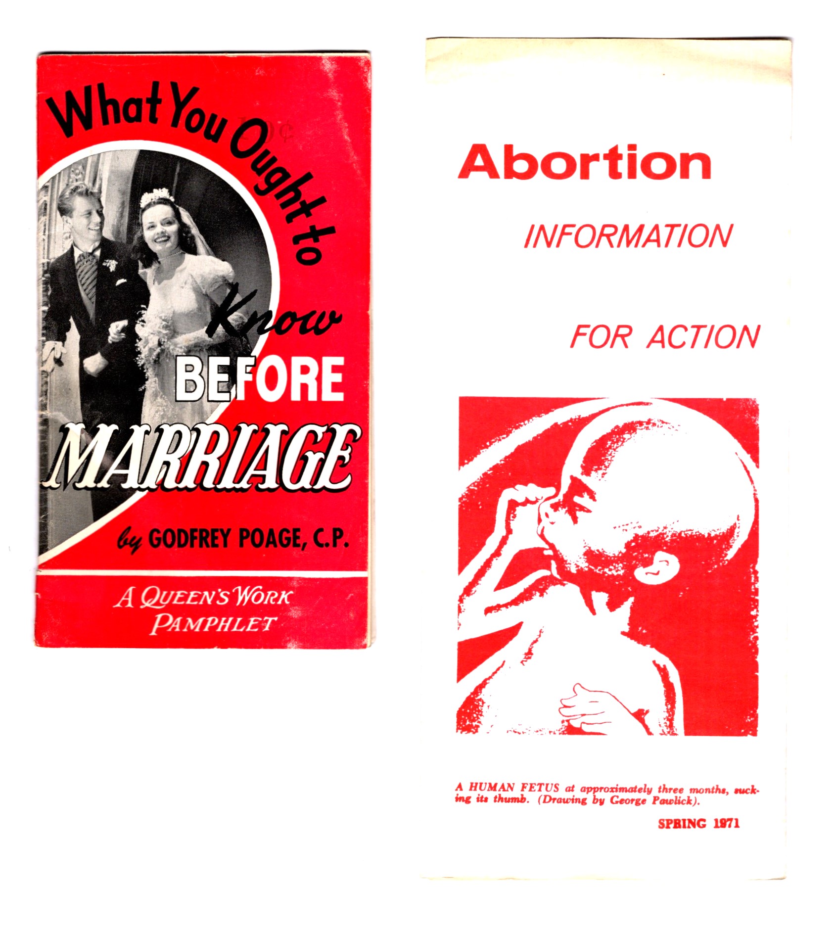What You Ought to Know before Marriage : And, Abortion Information for Action