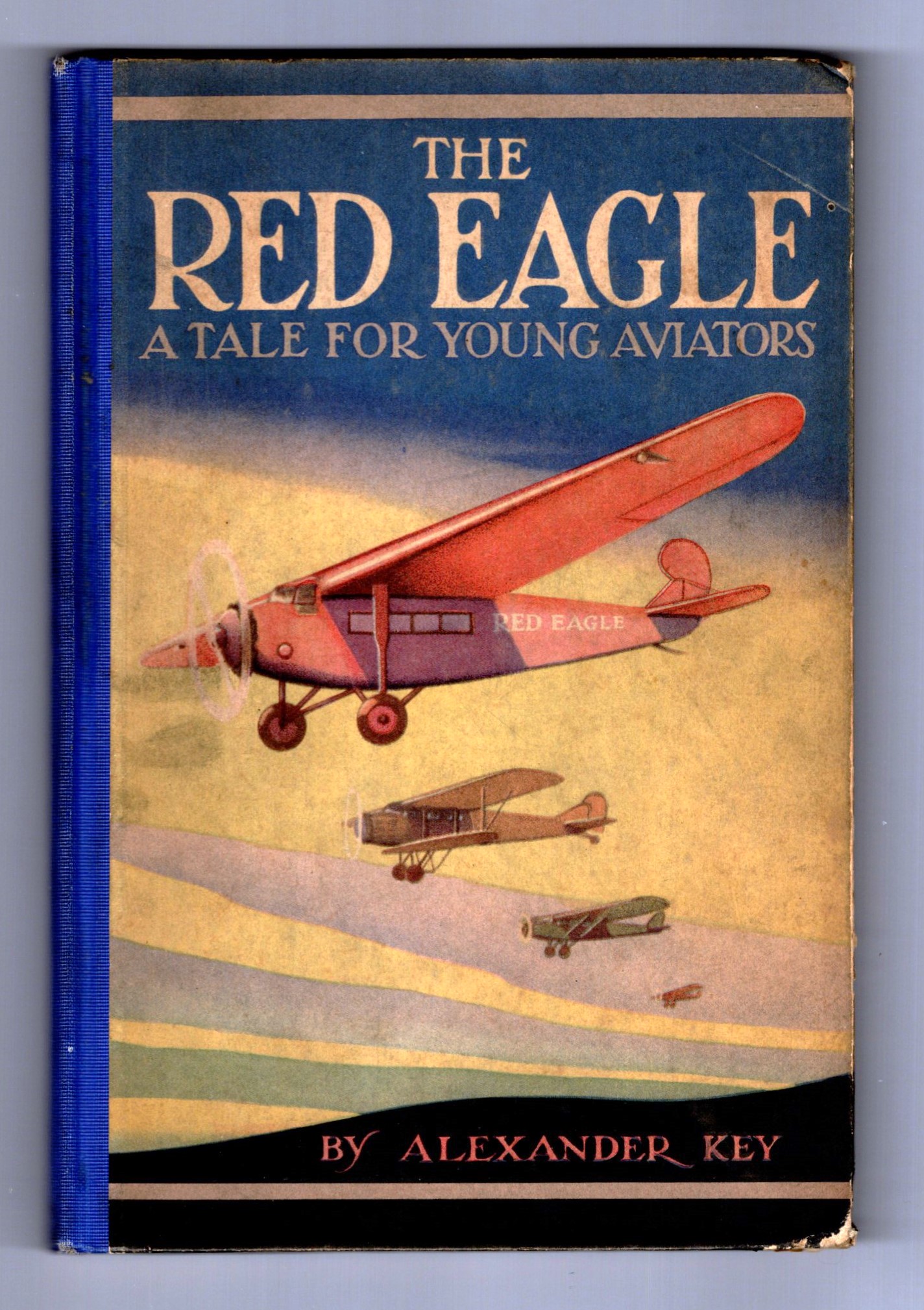 Red Eagle, the : Being the Adventurous Tale of Two Young Flyers, Story and Pictures