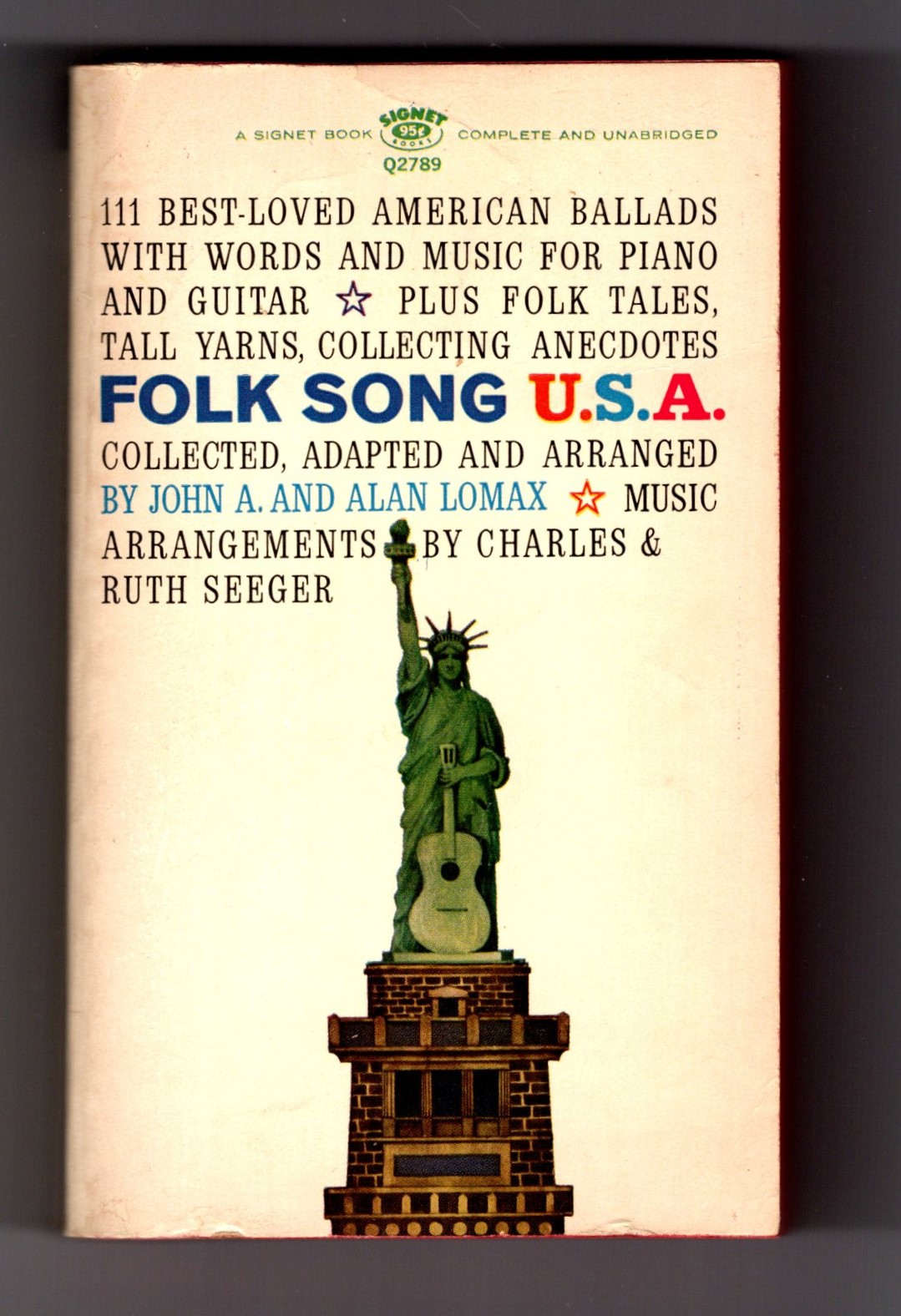 Folk Song USA : 111 Best Loved American Ballads with Words and Music for Piano and Guitar, Plus Folk Tales, Tall Yarns, Collecting Anecdotes