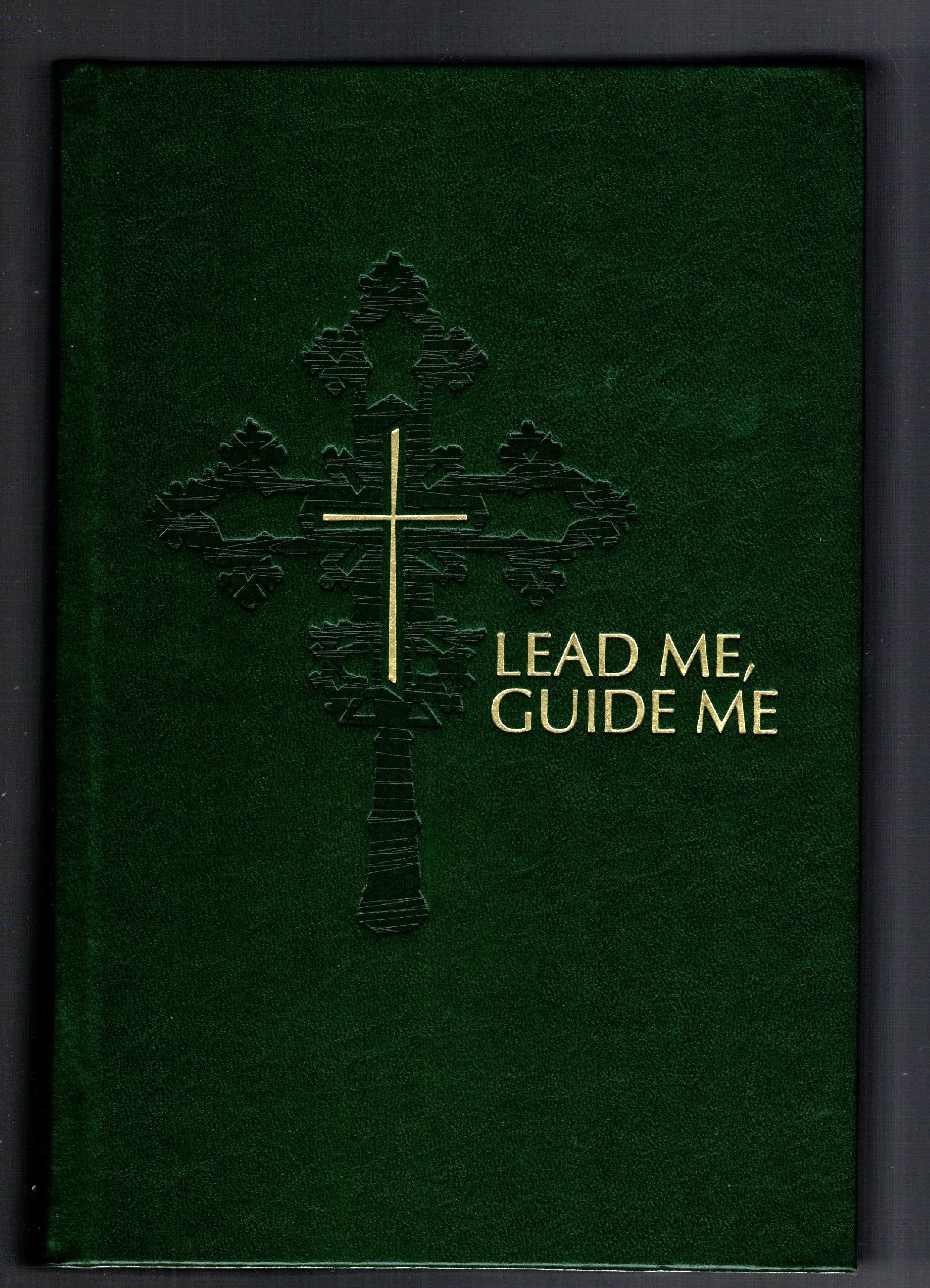 Lead Me, Guide Me : The African American Catholic Hymnal, Second Edition