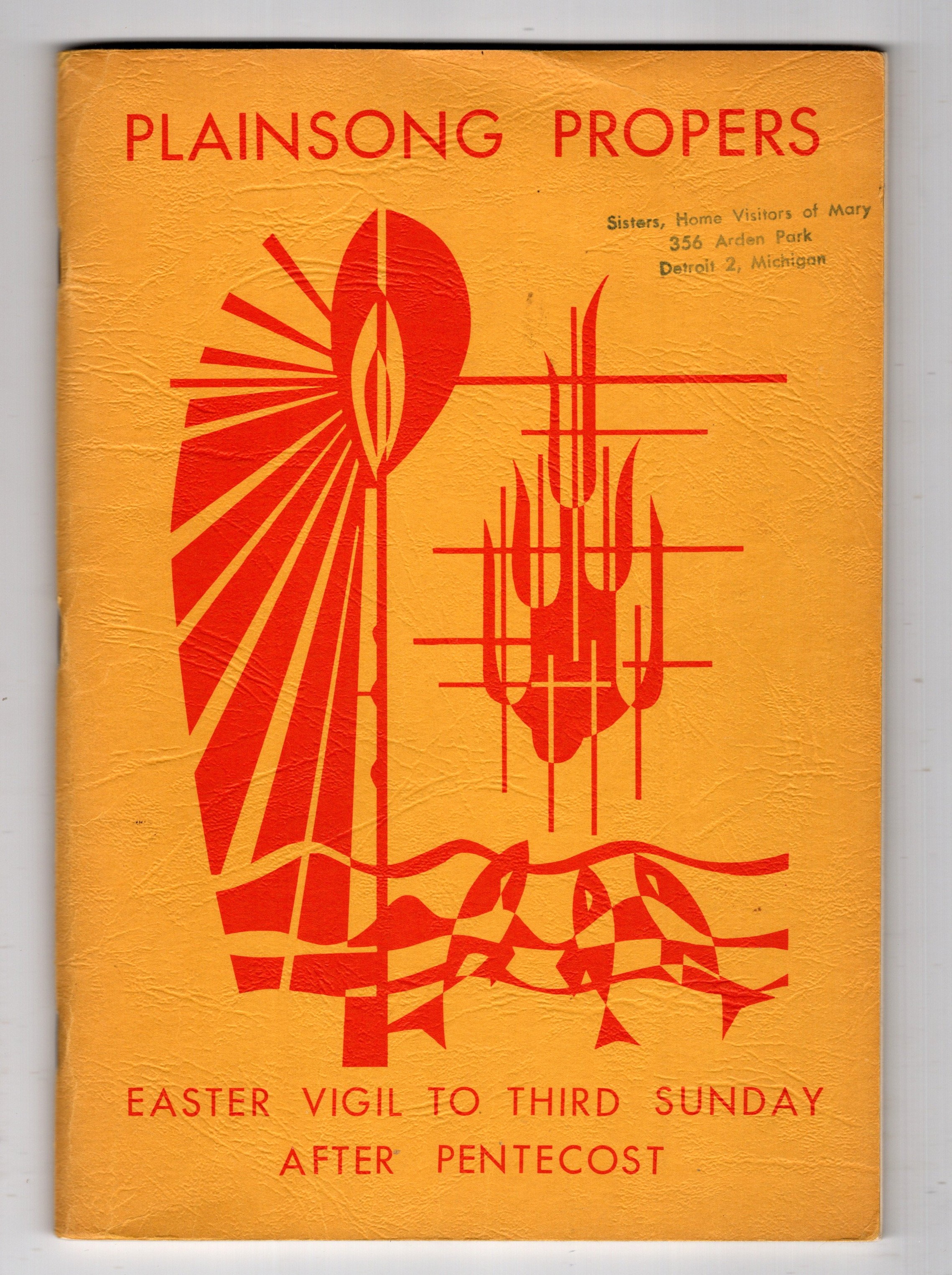 Plainsong Propers, Book 3 : Easter Vigil to Third Sunday after Pentecost