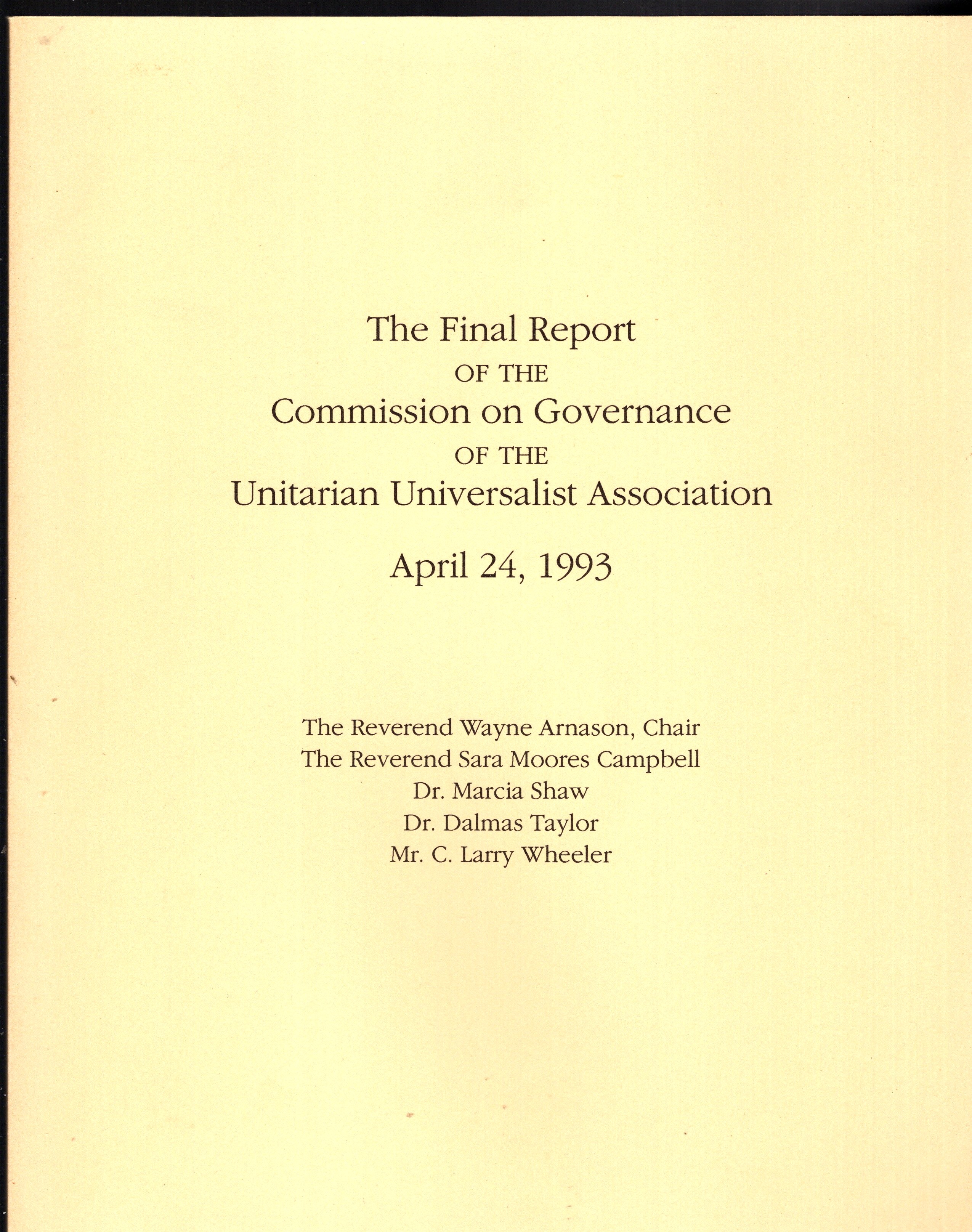 Final Report of the Commission on Governance of the Unitarian Universalist Association : April 24, 1993