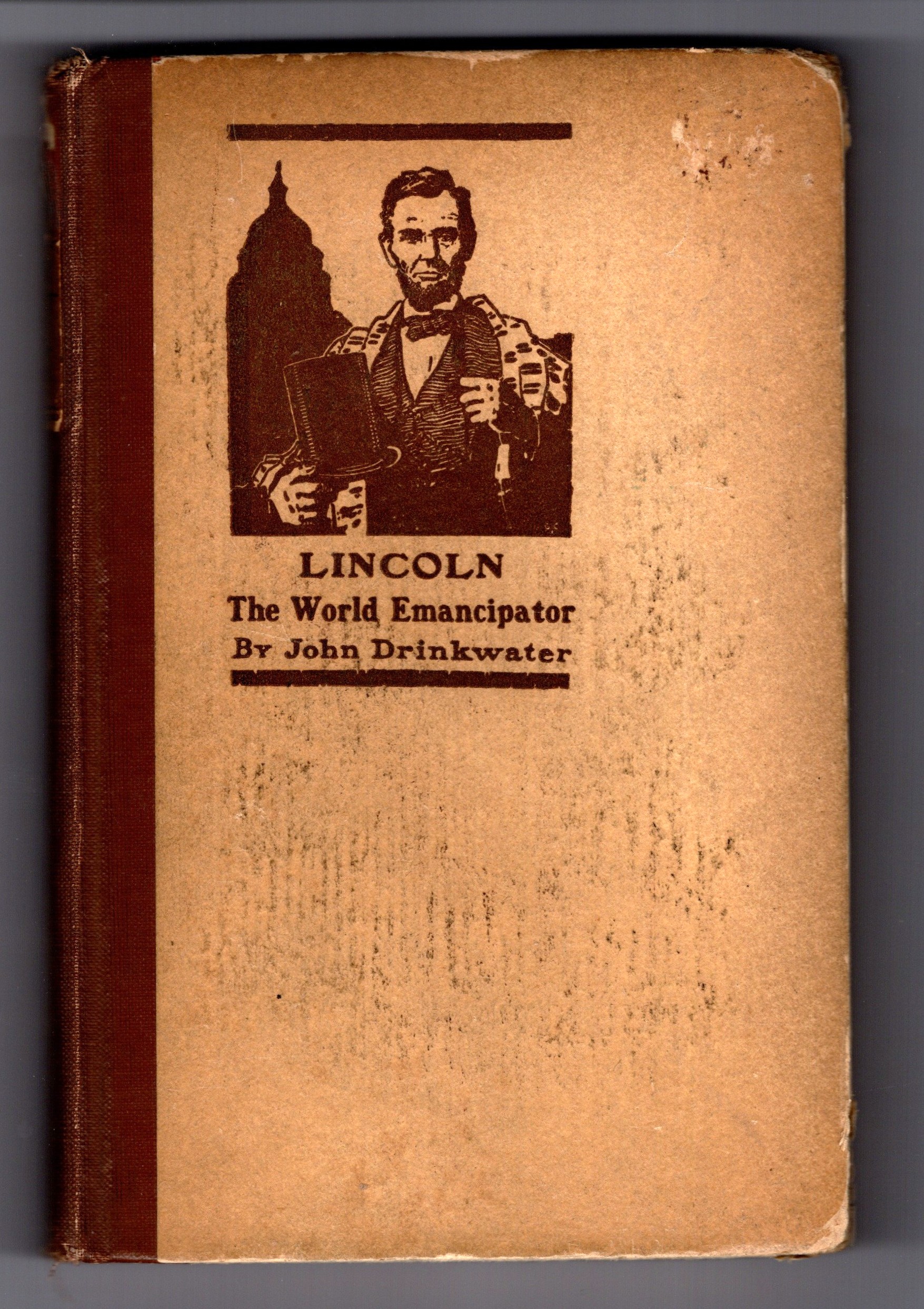 Lincoln : The World Emancipator