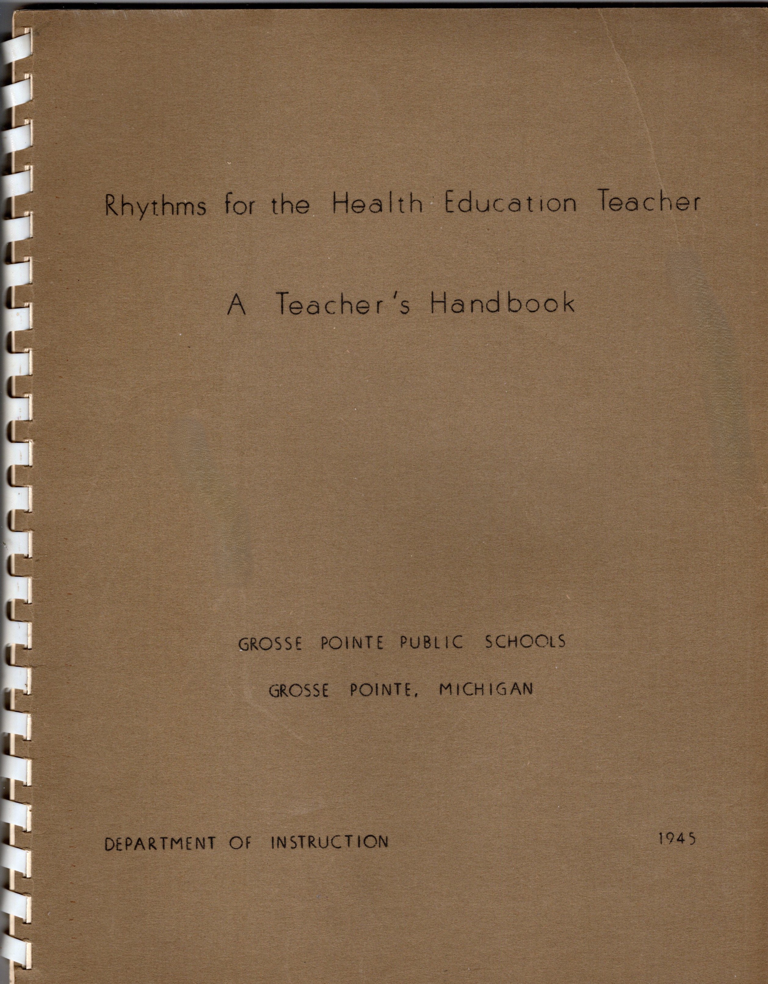 Rhythms for the Health Education Teacher : Square Dances and Folk Dances, a Teacher's Handbook