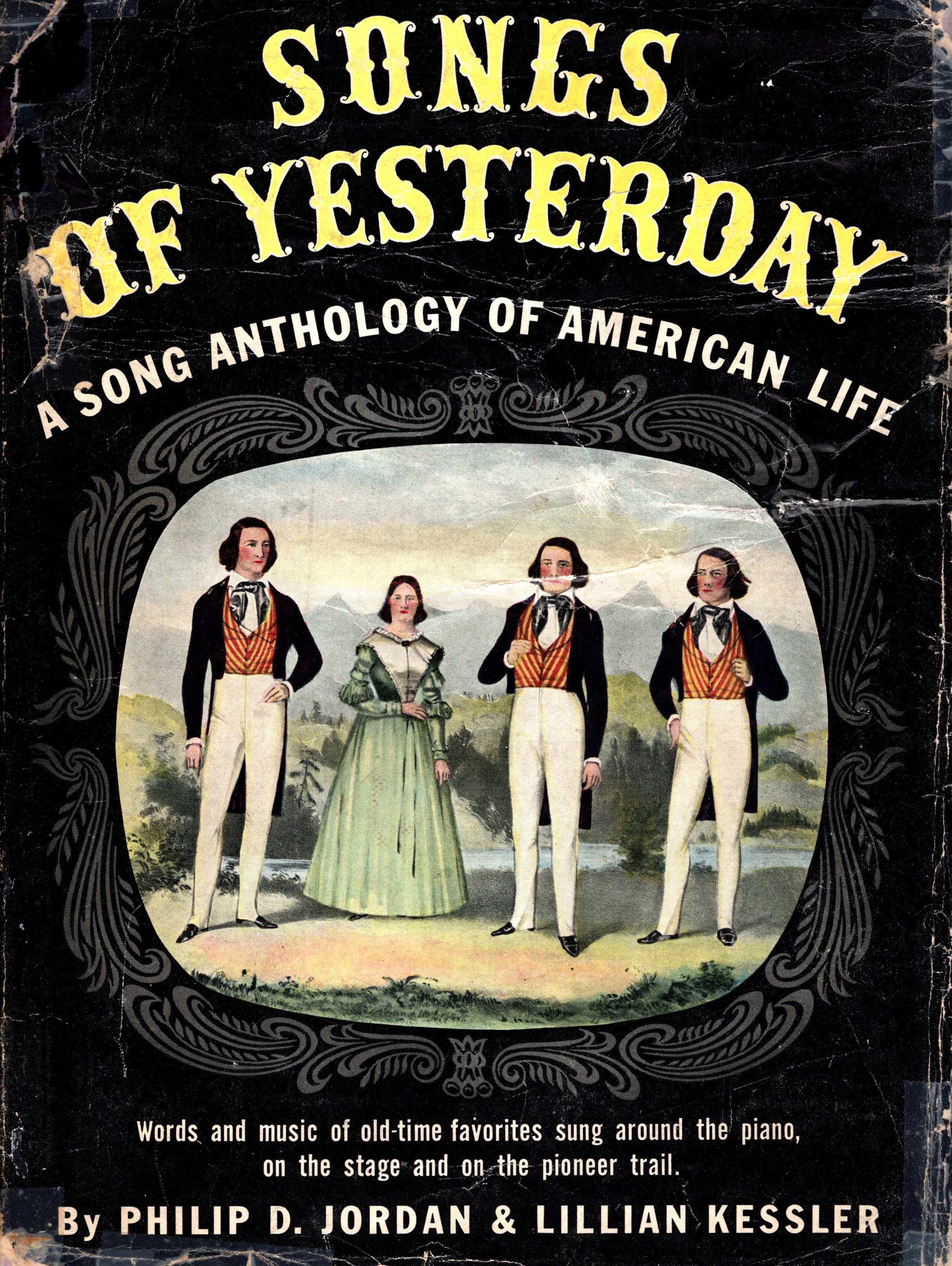 Image for Songs of Yesterday : A Song Anthology of American Life Songs of Yesterday : A Song Anthology of American Life