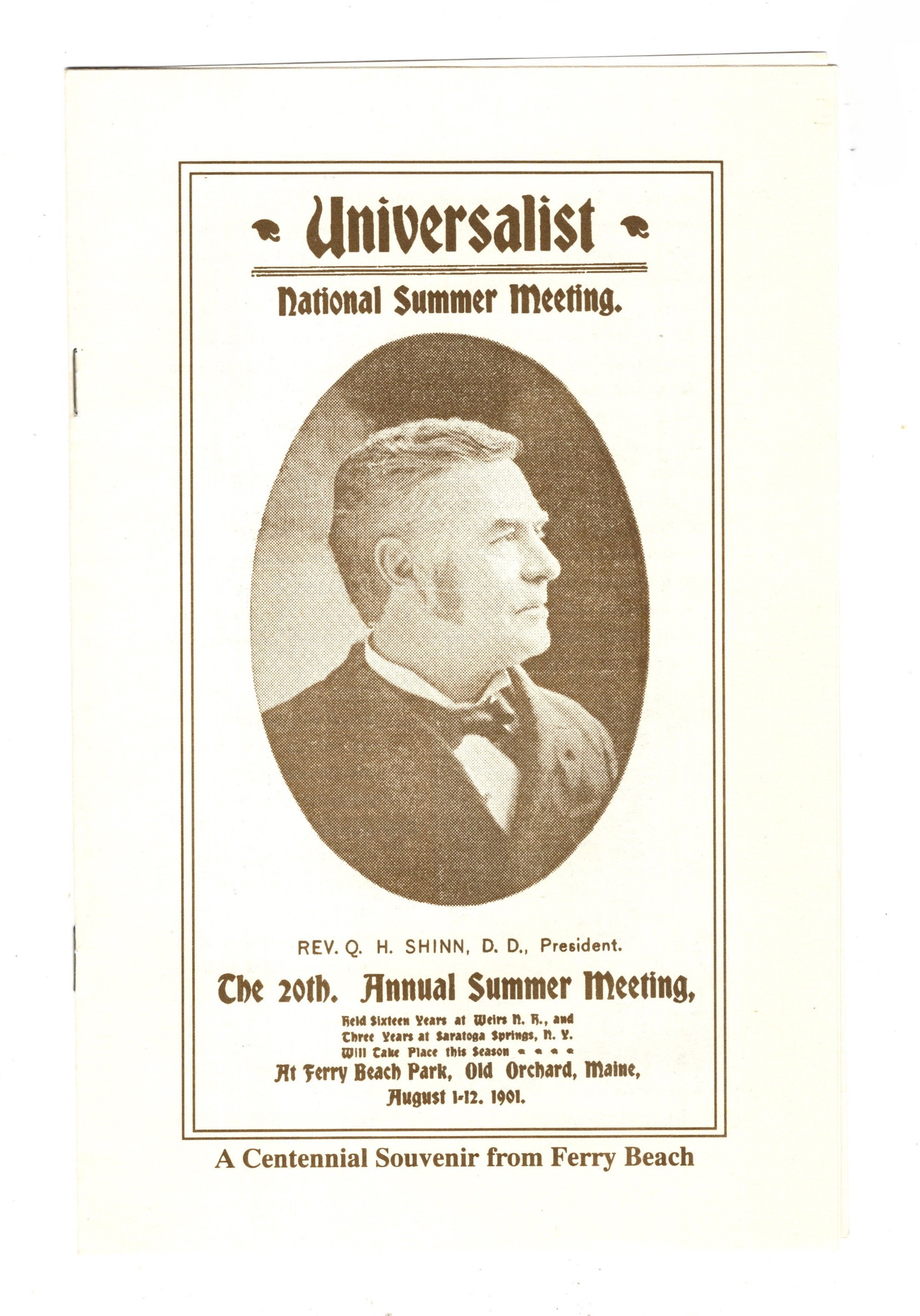 Universalist National Summer Meeting : A Centennial Souvenir from Ferry Beach
