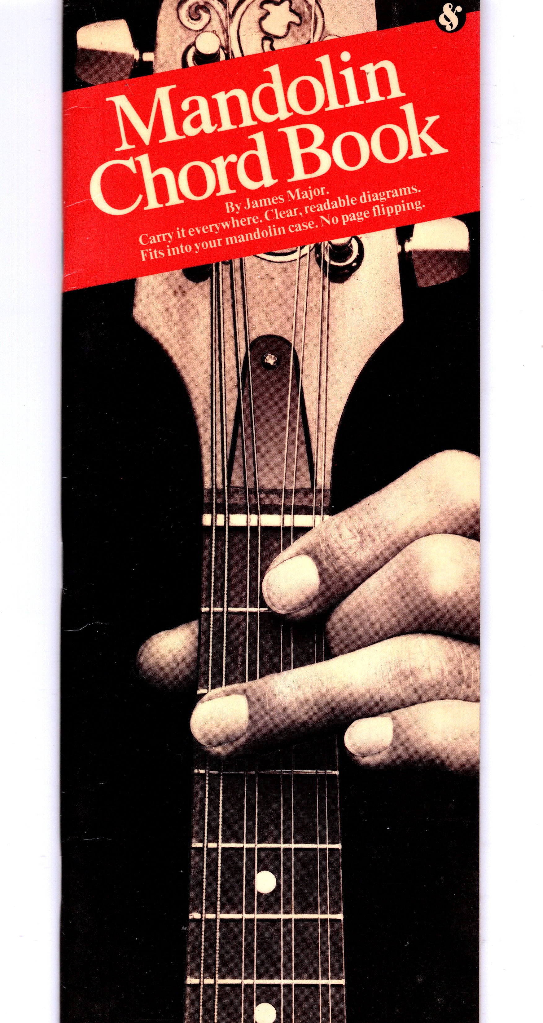 Mandolin Chord Book, the : Carry it Everywhere, Clear Reasable Diagrams, Fits Into Your Mandolin Case, No Page Flipping