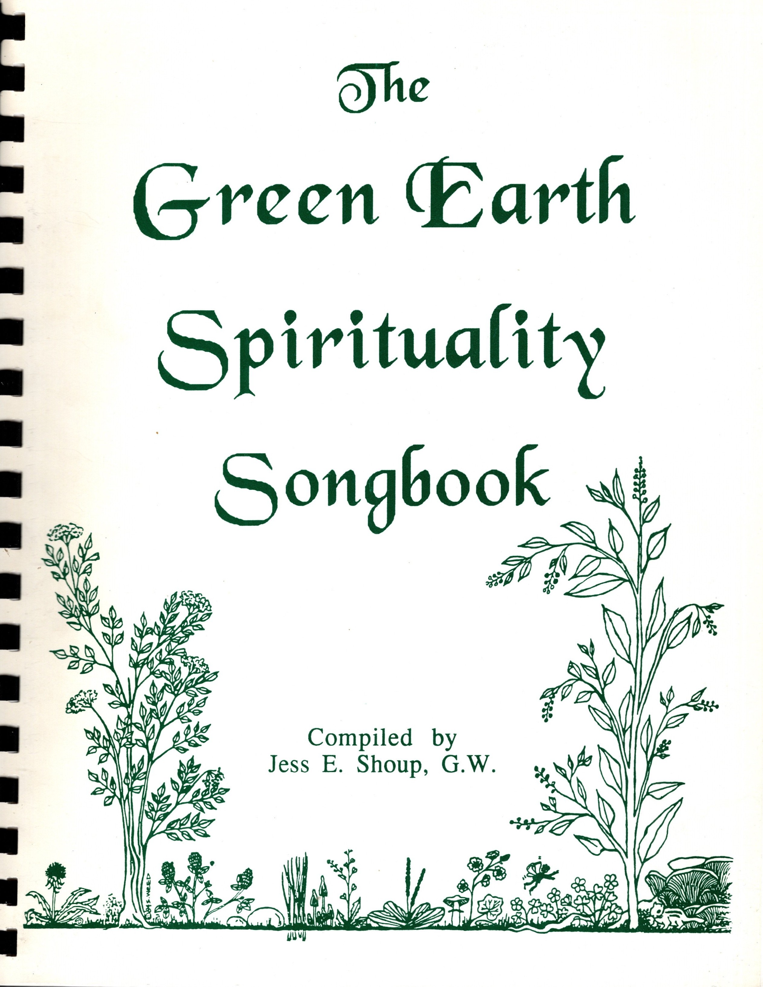 Green Earth Spirituality Songbook, The