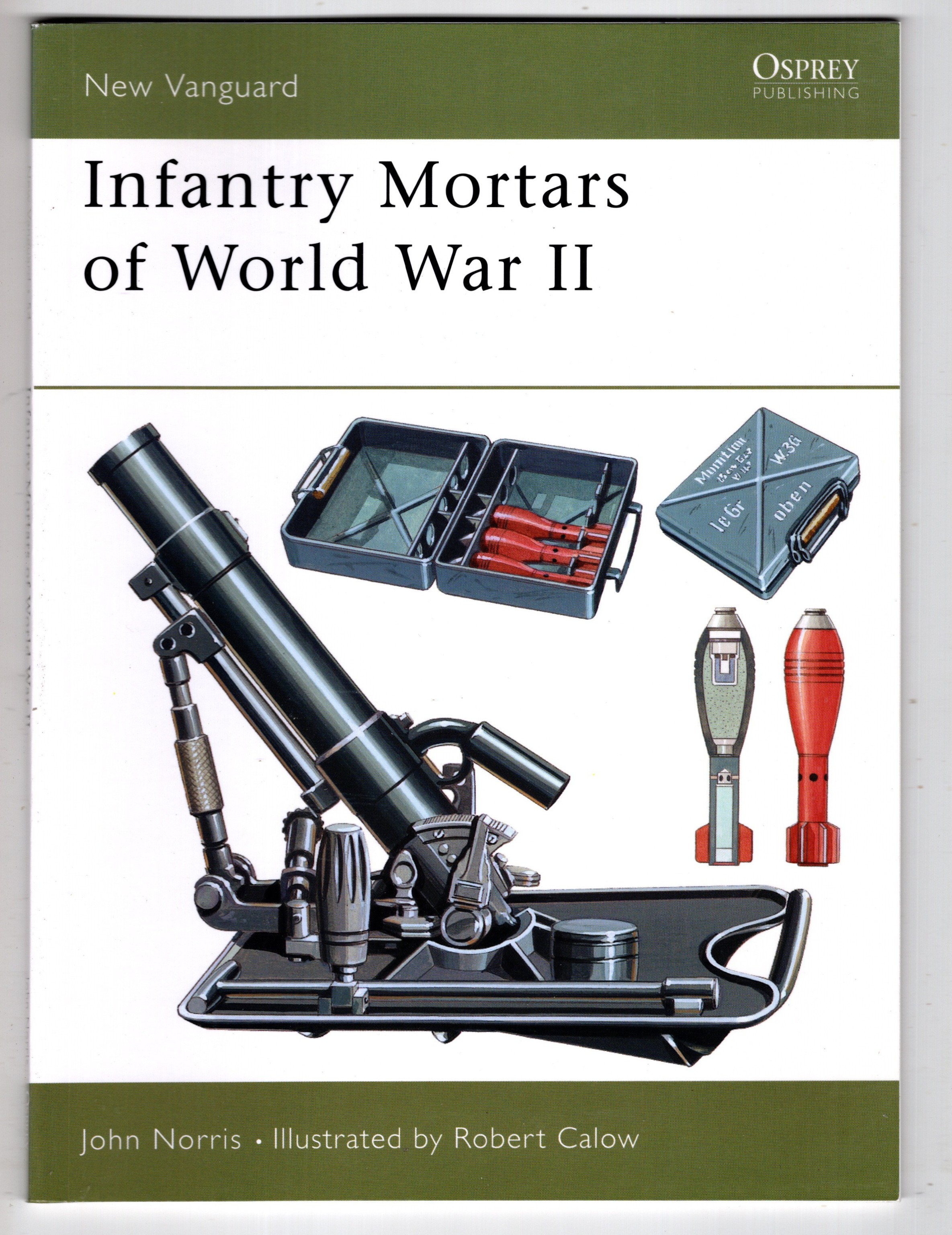 Image for Infantry Mortars of World War II : WW2, World War 2 Infantry Mortars of World War II : WW2, World War 2