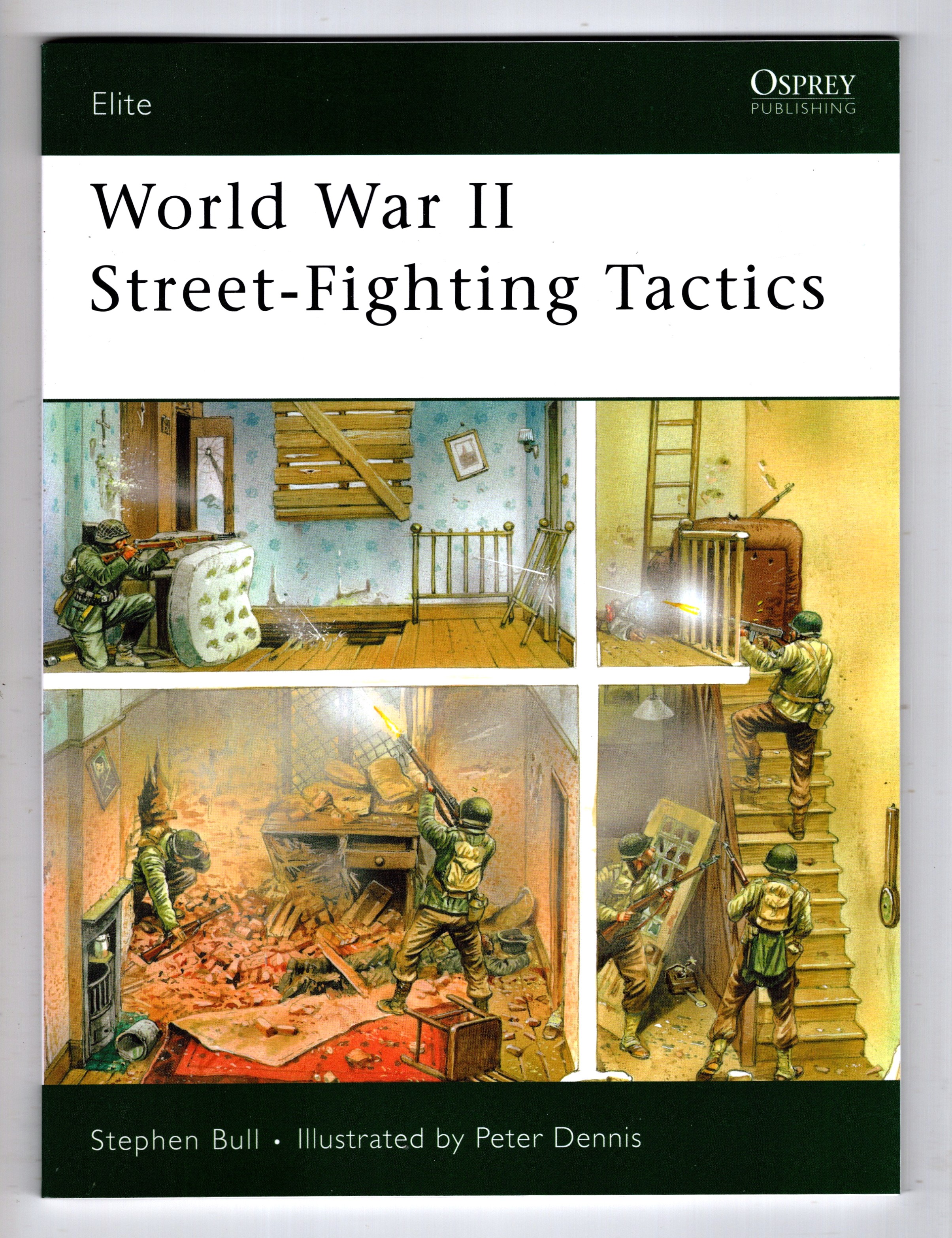 Image for World War II Street-Fighting Tactics : WW2, World War 2 World War II Street-Fighting Tactics : WW2, World War 2