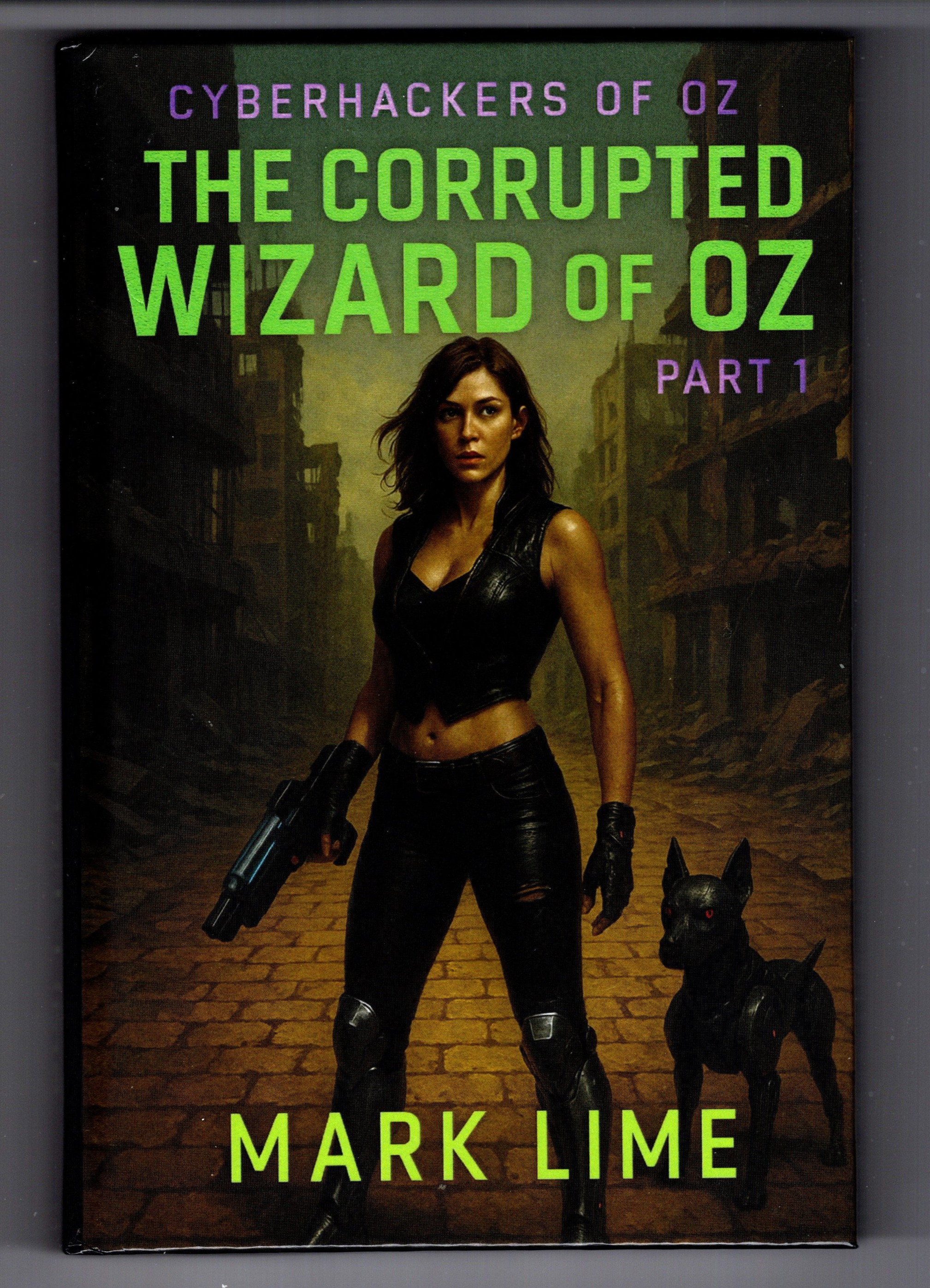 Image for Corrupted Wizard of Oz, the : Part 1 Corrupted Wizard of Oz, the : Part 1