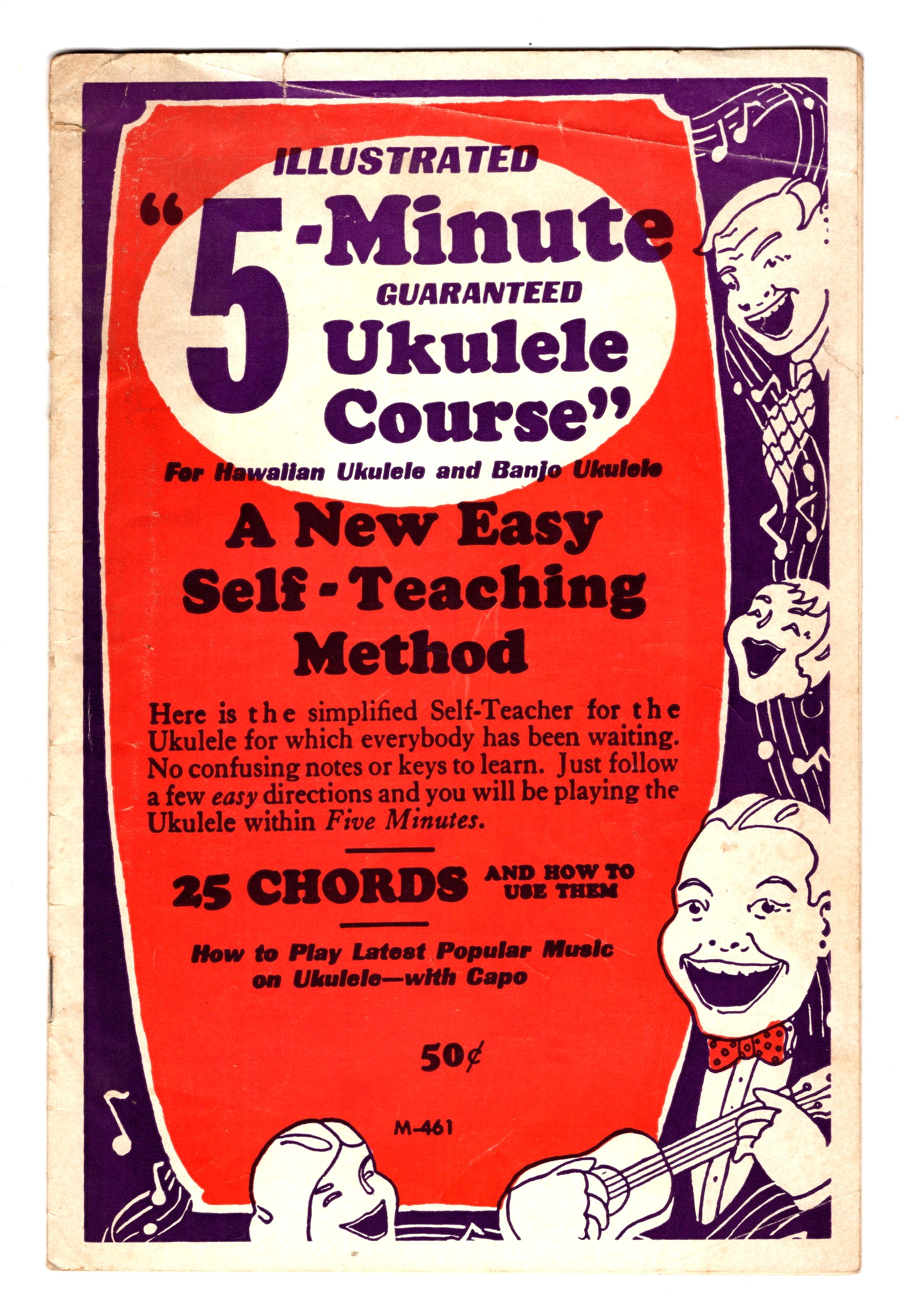 Illustrated 5-Minute Guaranteed Ukulele Course : For Hawaiian Ukuele and Banjo Ukulele, a New Easy Self Teaching Method