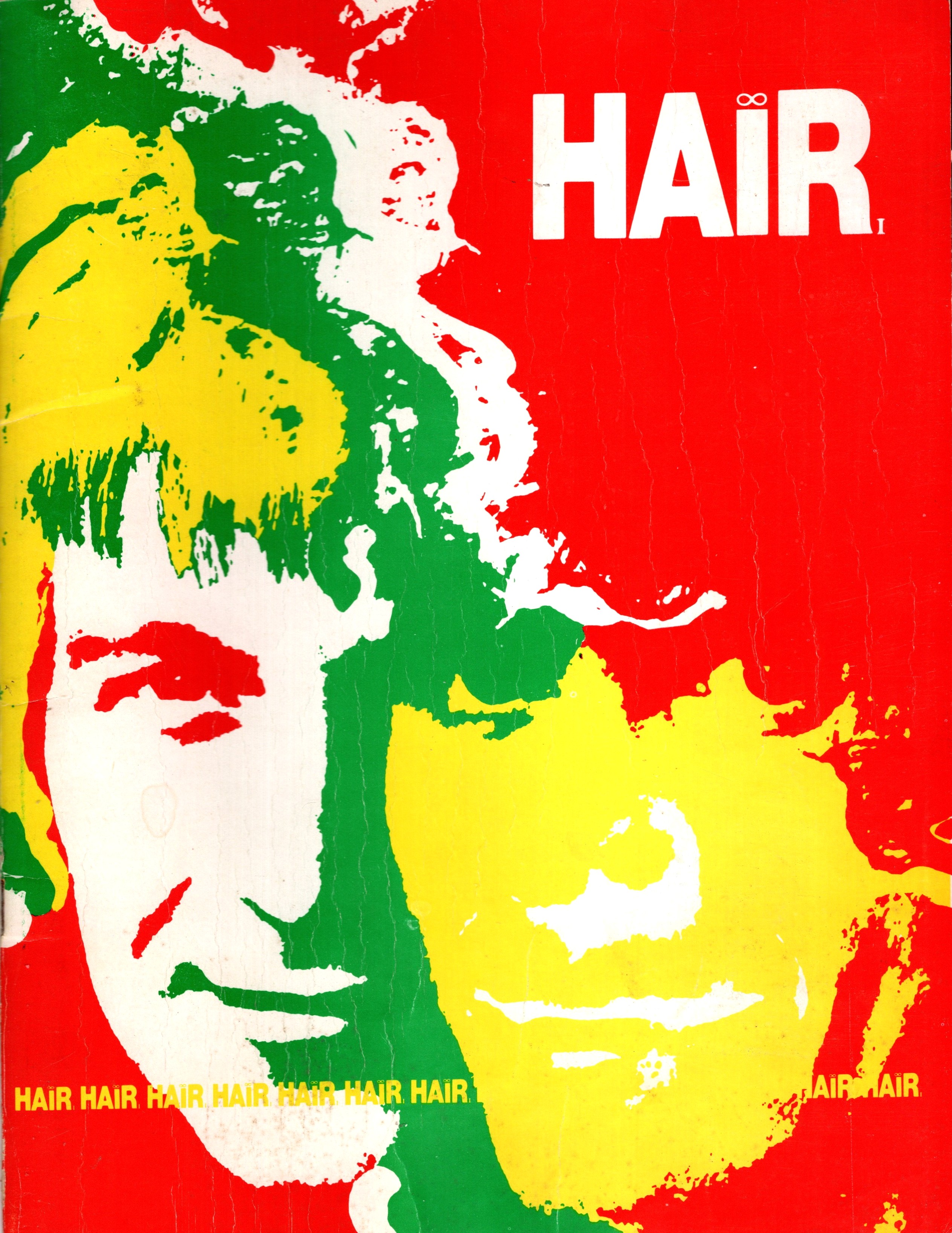 Hair, the American Tribal Love Rock Musical : Original Souvenir Theater Program