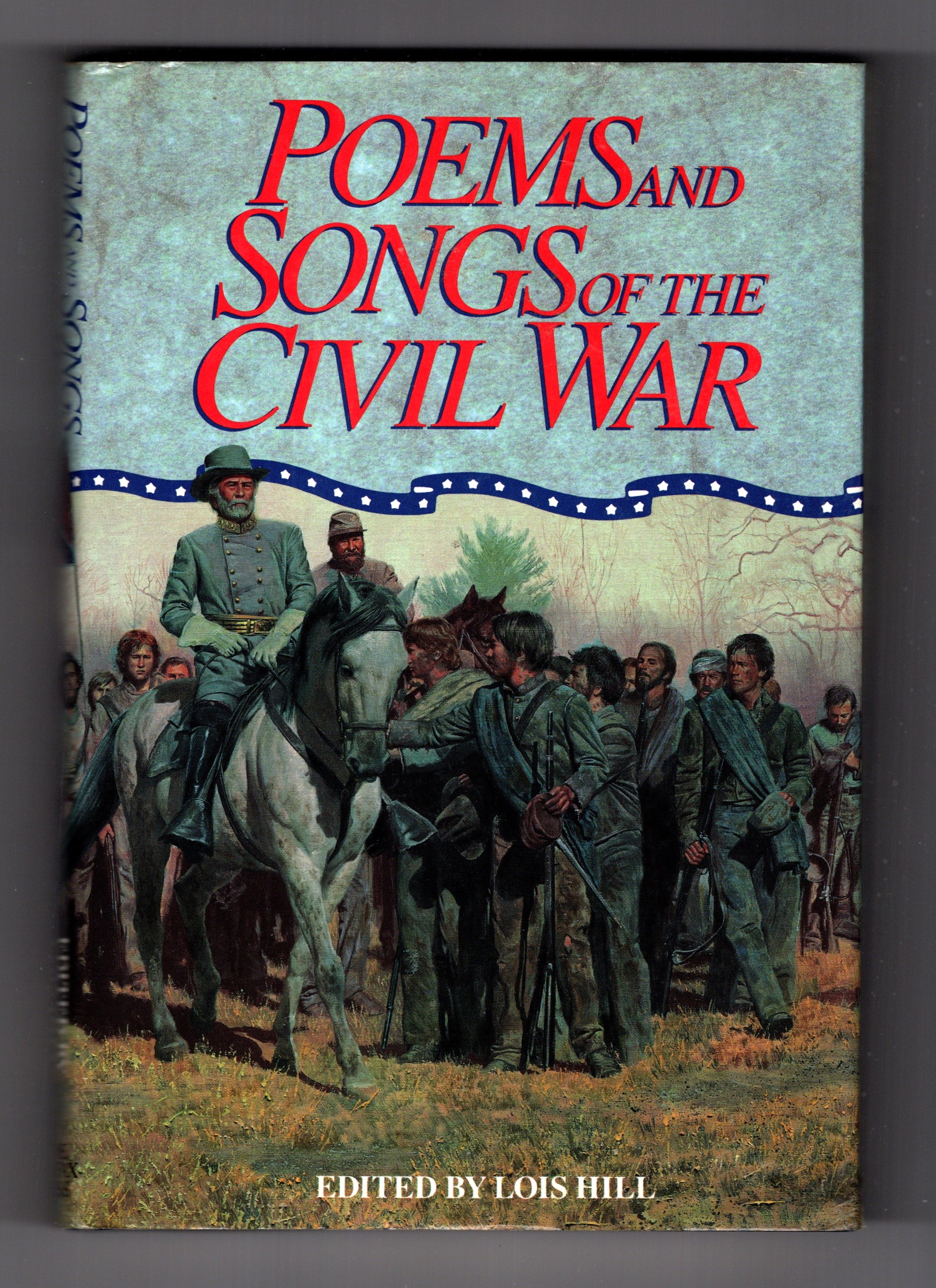 Image for Poems and Songs of the Civil War Poems and Songs of the Civil War